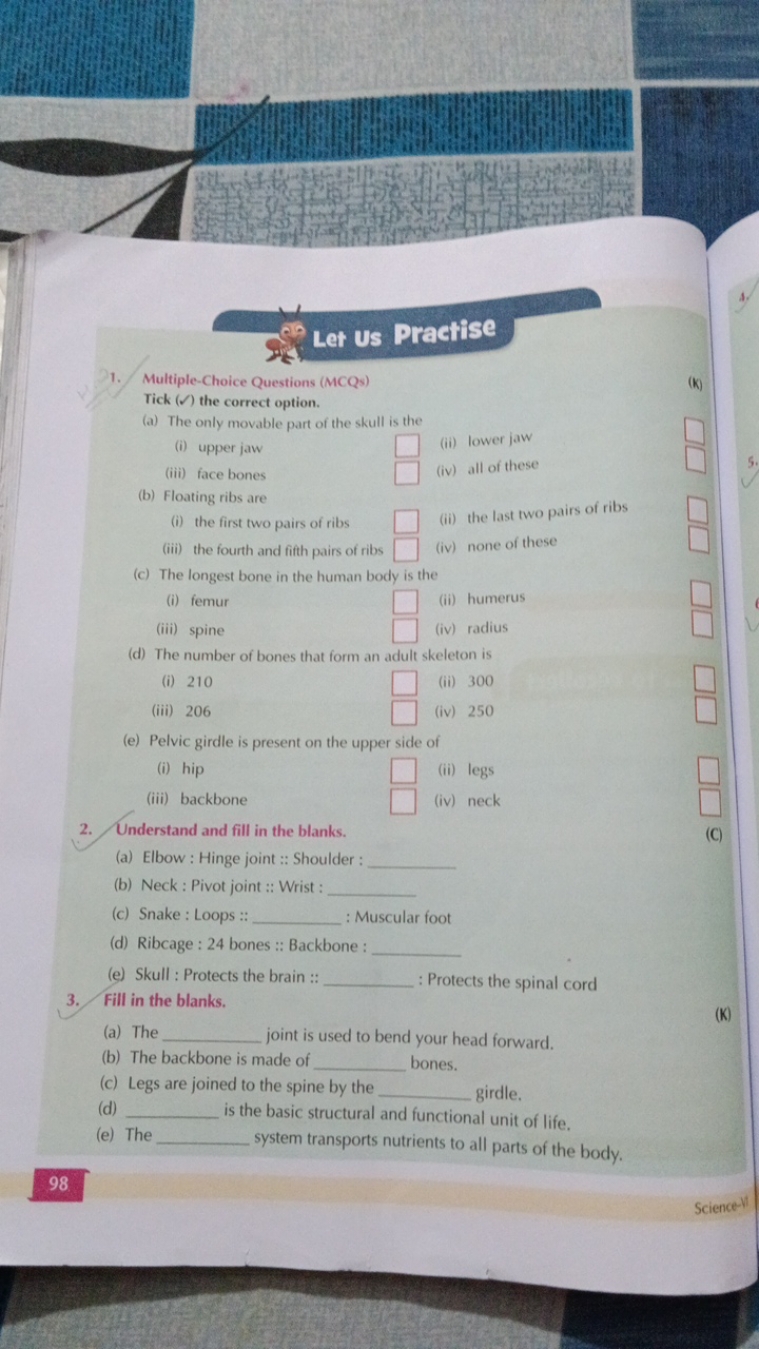 a.
Let Us Practise
1. Multiple-Choice Questions (MCQs)
(K) Tick (✓) th