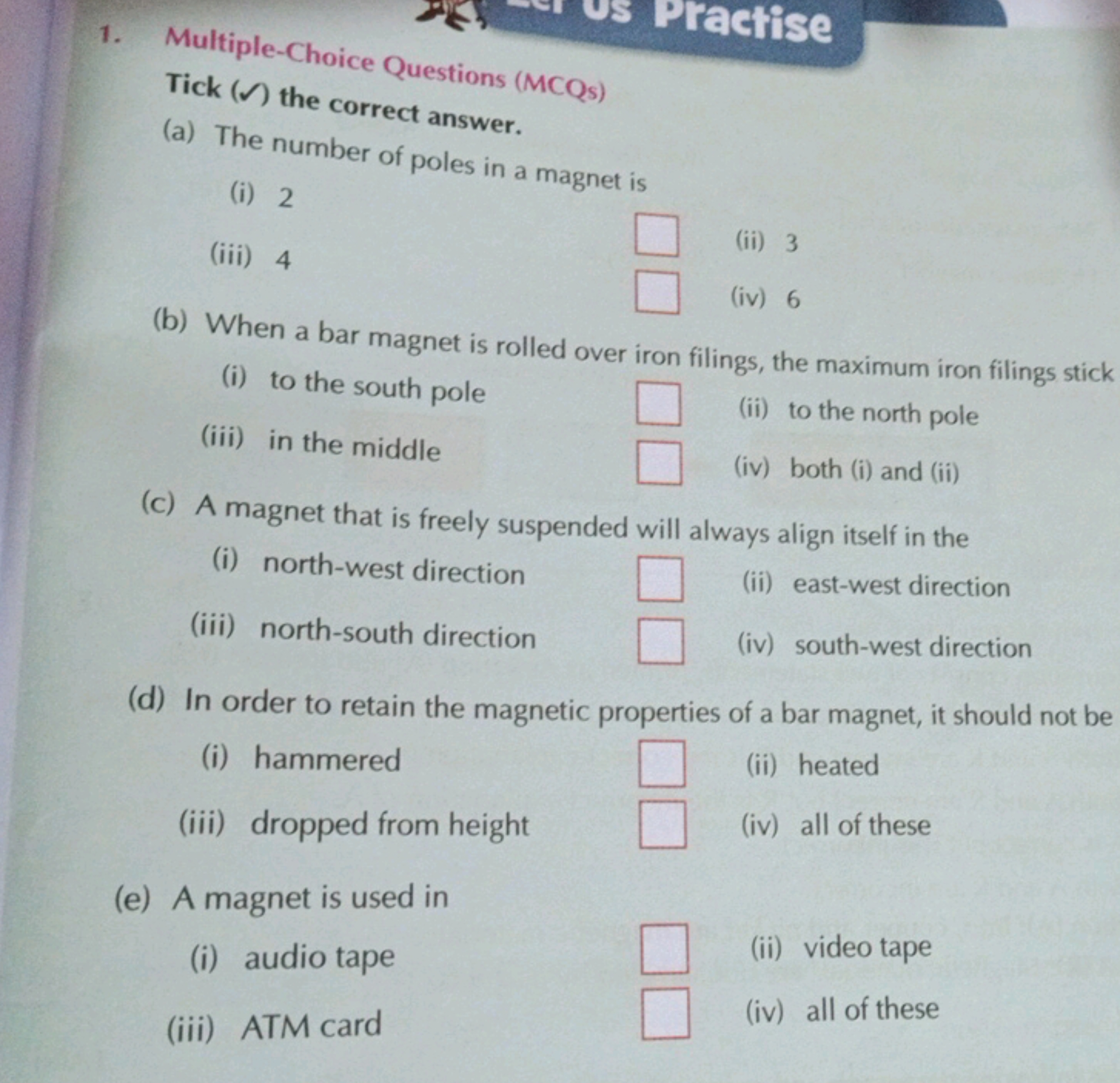 1. Multiple-Choice Questions (MCQs)

Tick (✓) the correct answer.
(a) 