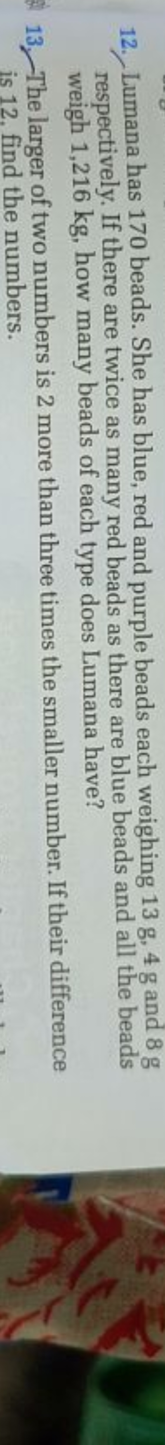 12. Lumana has 170 beads. She has blue, red and purple beads each weig