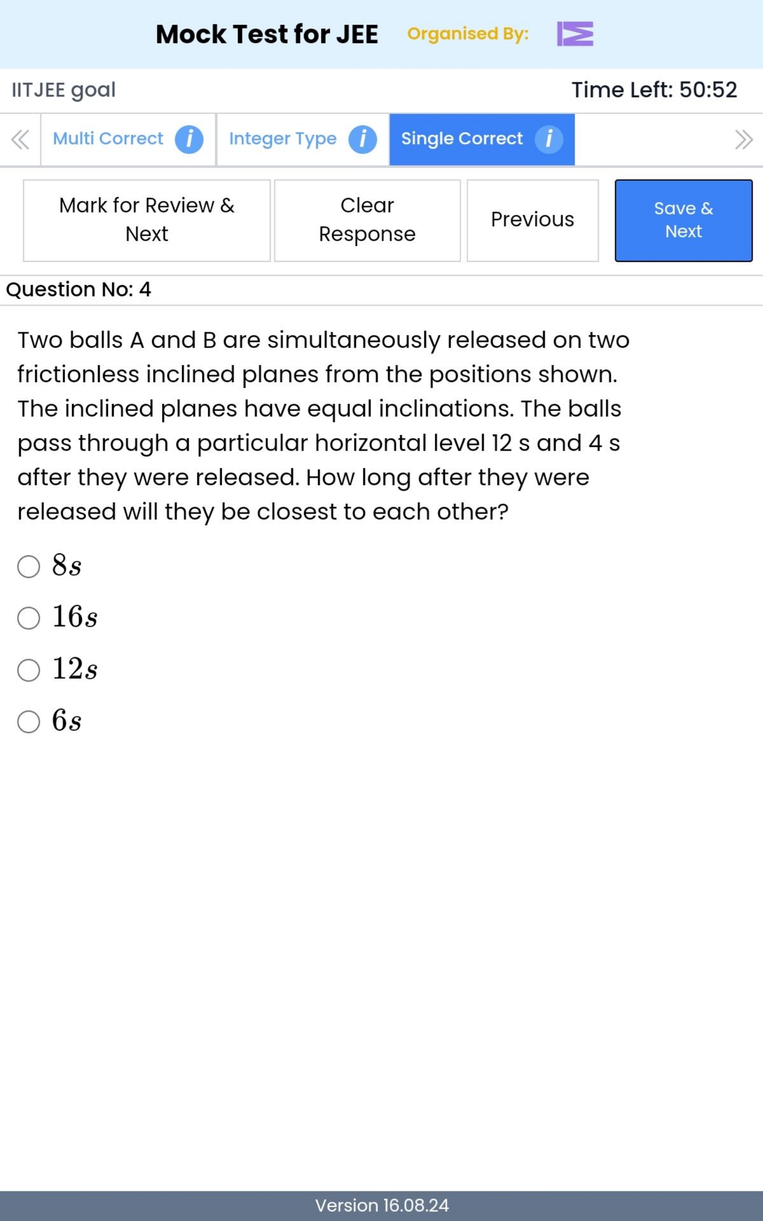 Mock Test for JEE
Organised By:
IITJE goalTime Left: 50:52≪Multi Corre