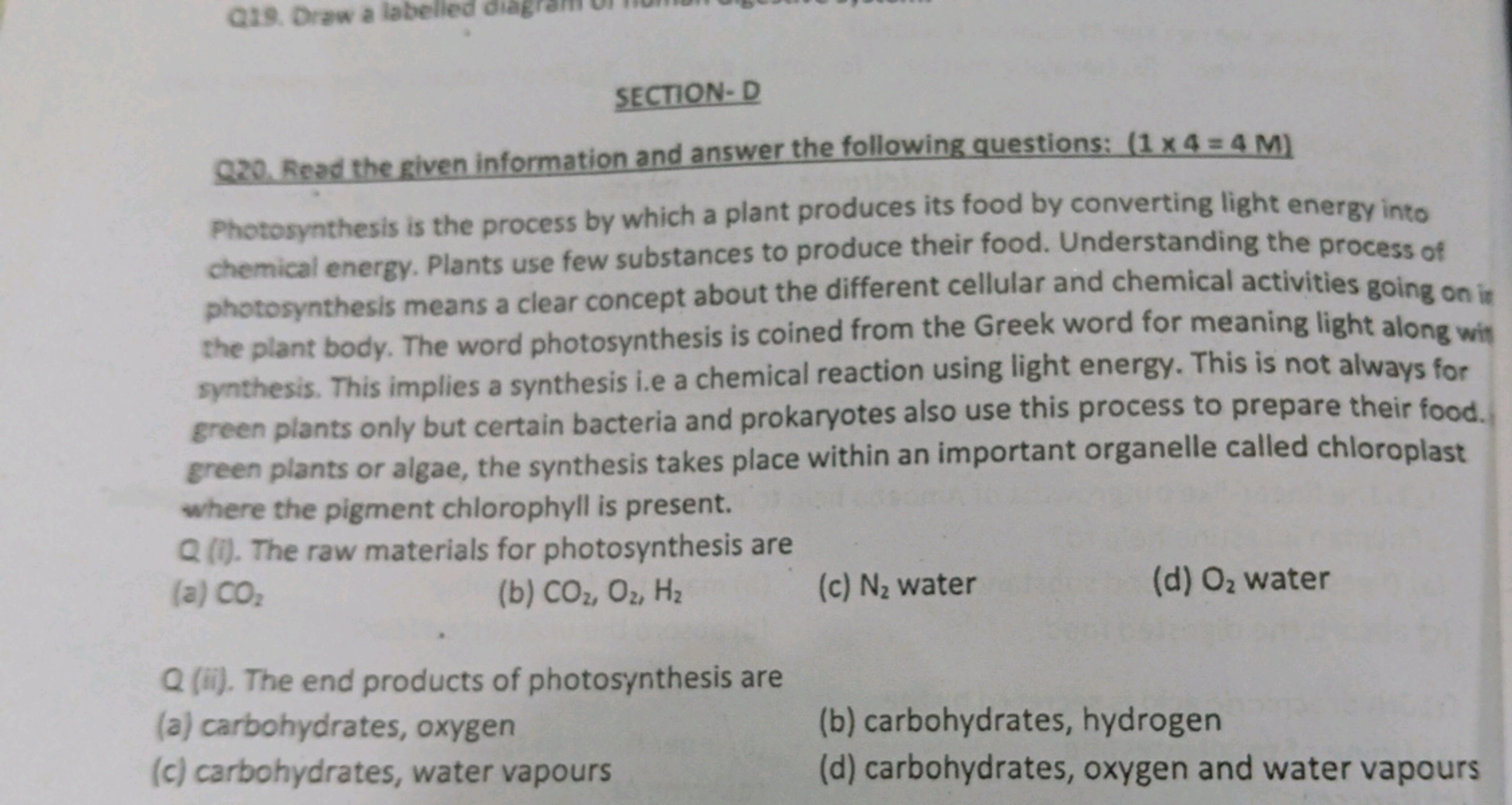 SECTION-D
Q20. Read the given information and answer the following que