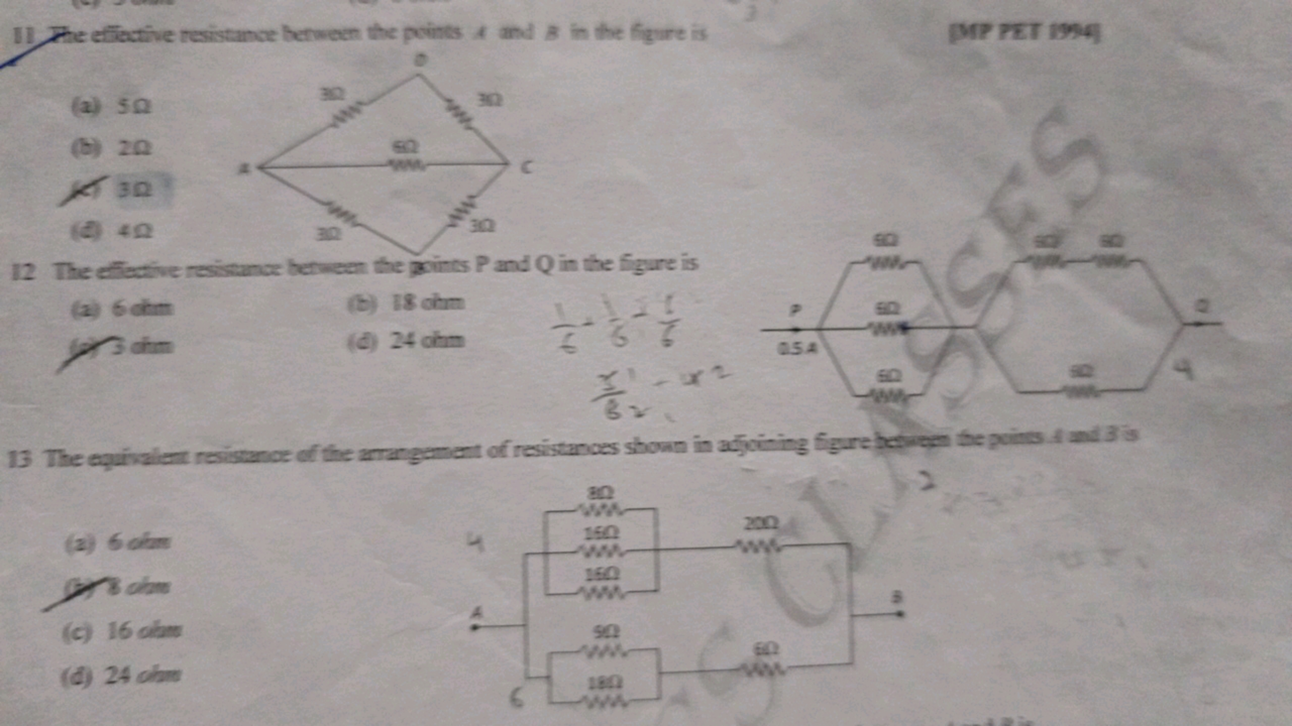 11. The effective resistance between the points A and B in the figure 