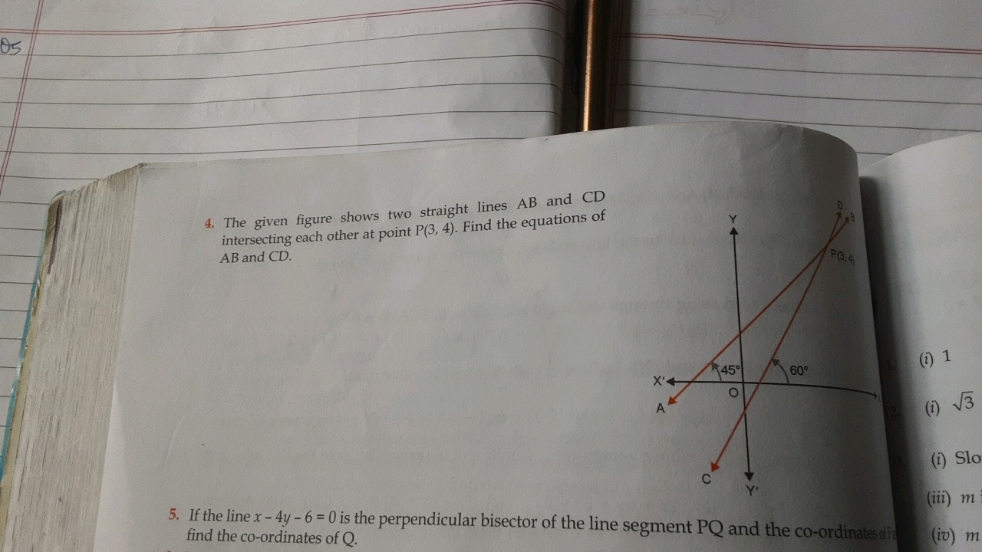 4. The given figure shows two straight lines AB and CD intersecting ea