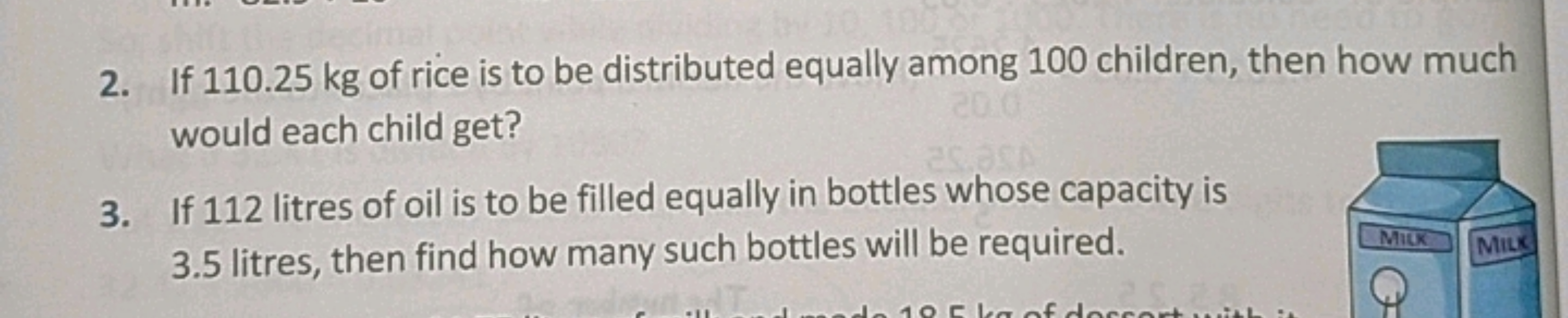 2. If 110.25 kg of rice is to be distributed equally among 100 childre