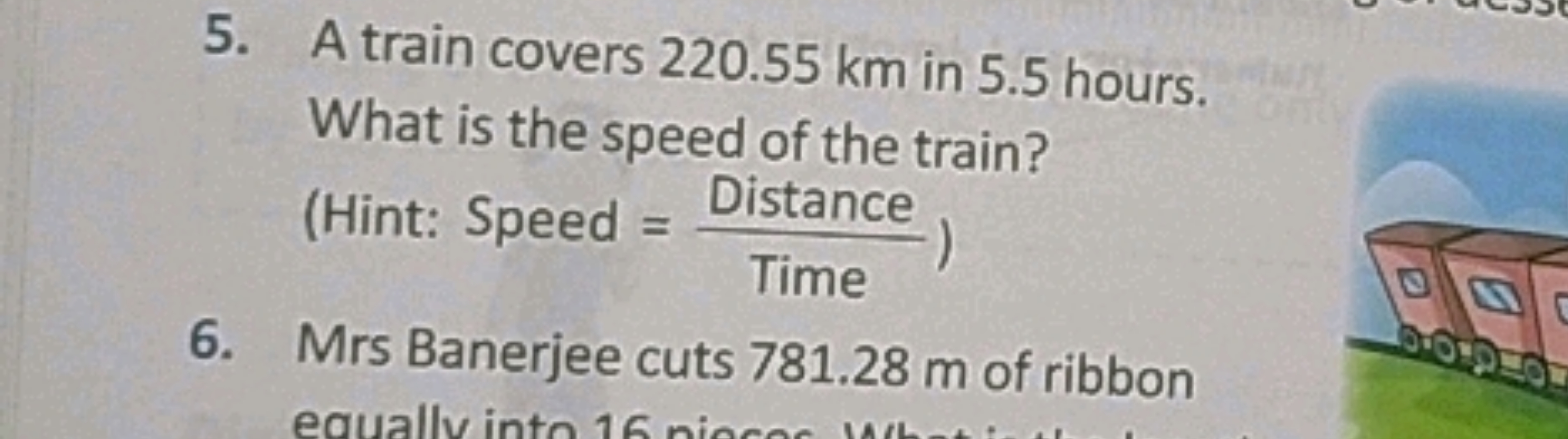 5. A train covers 220.55 km in 5.5 hours. What is the speed of the tra