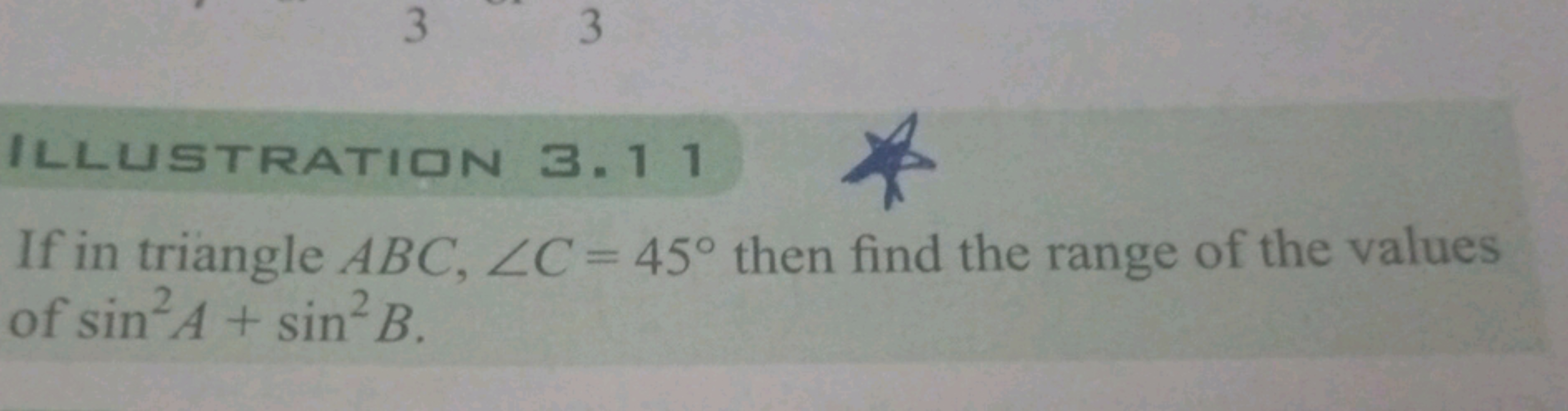 If in triangle ABC,∠C=45∘ then find the range of the values of sin2A+s