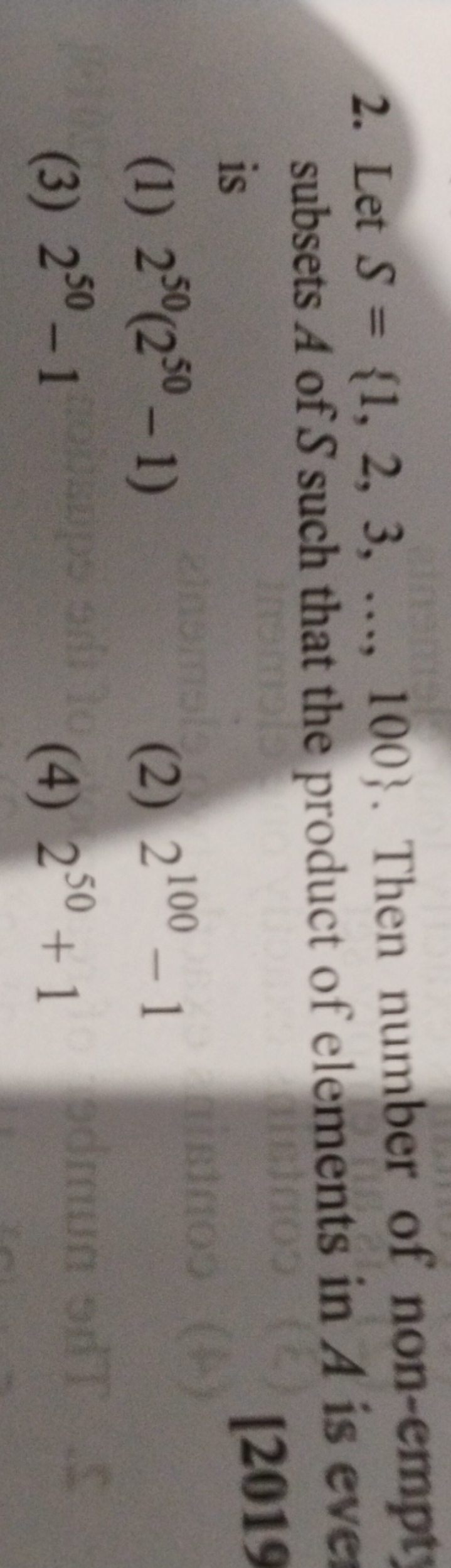 2. Let S={1,2,3,…,100}. Then number of non-empt subsets A of S such th