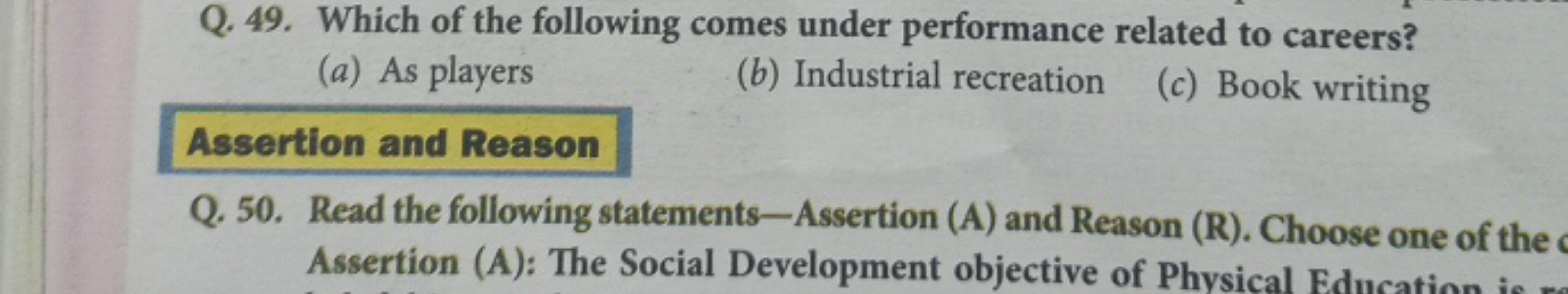 Q. 49. Which of the following comes under performance related to caree