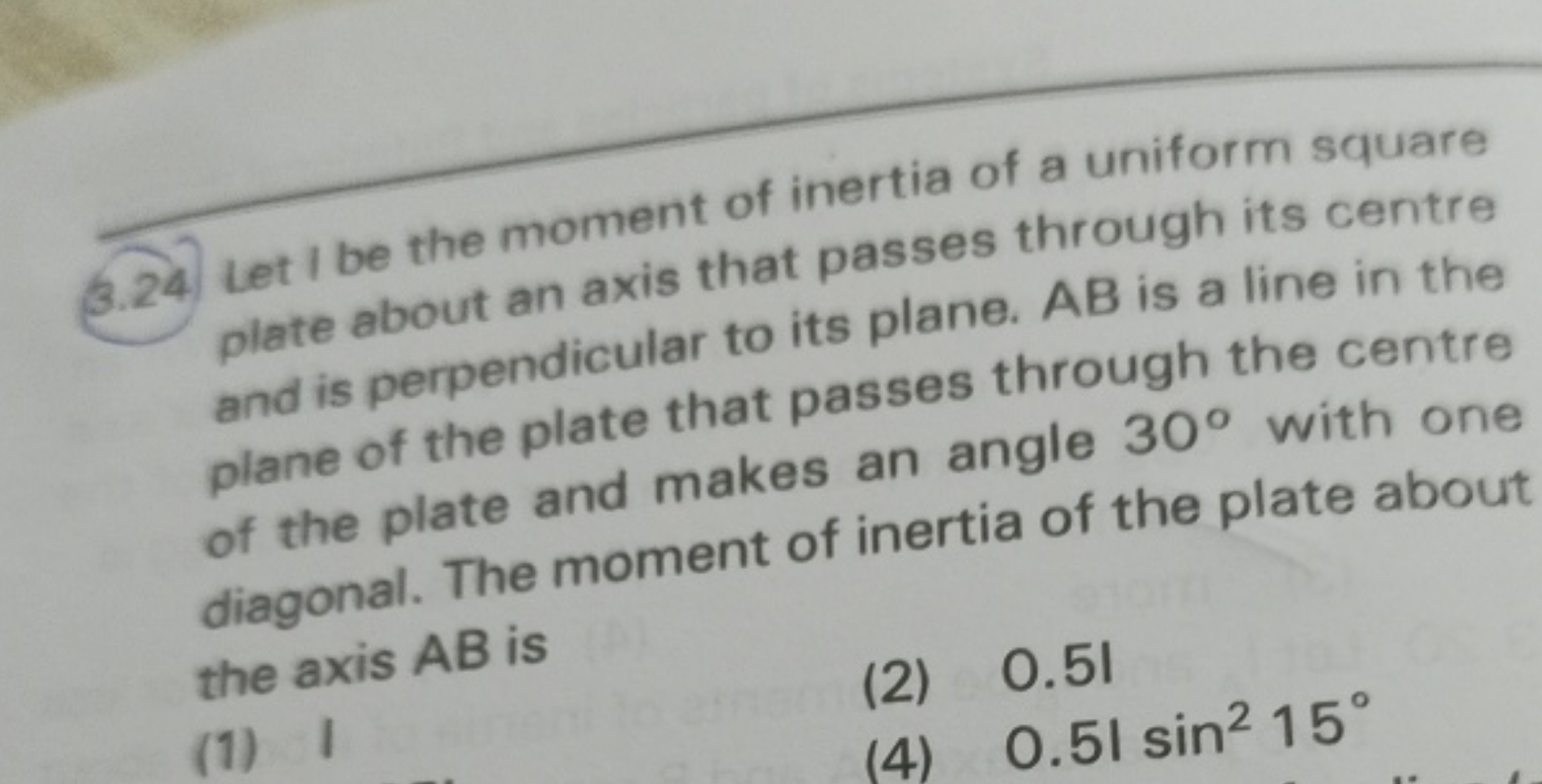 (3.24 Let I be the moment of inertia of a uniform square plate about a