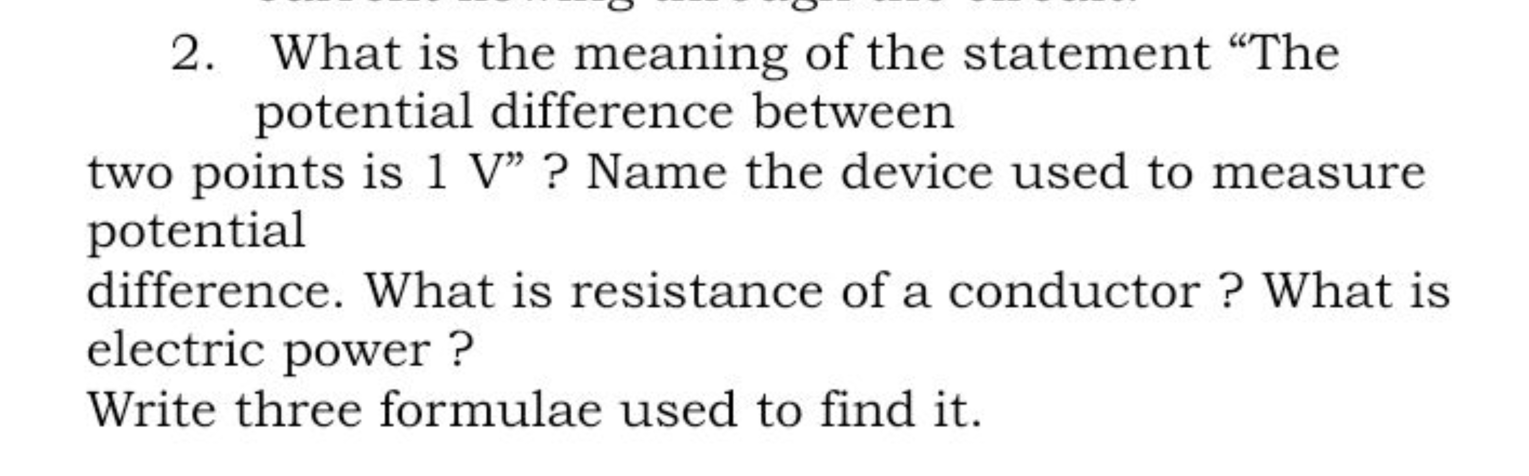 2. What is the meaning of the statement "The potential difference betw