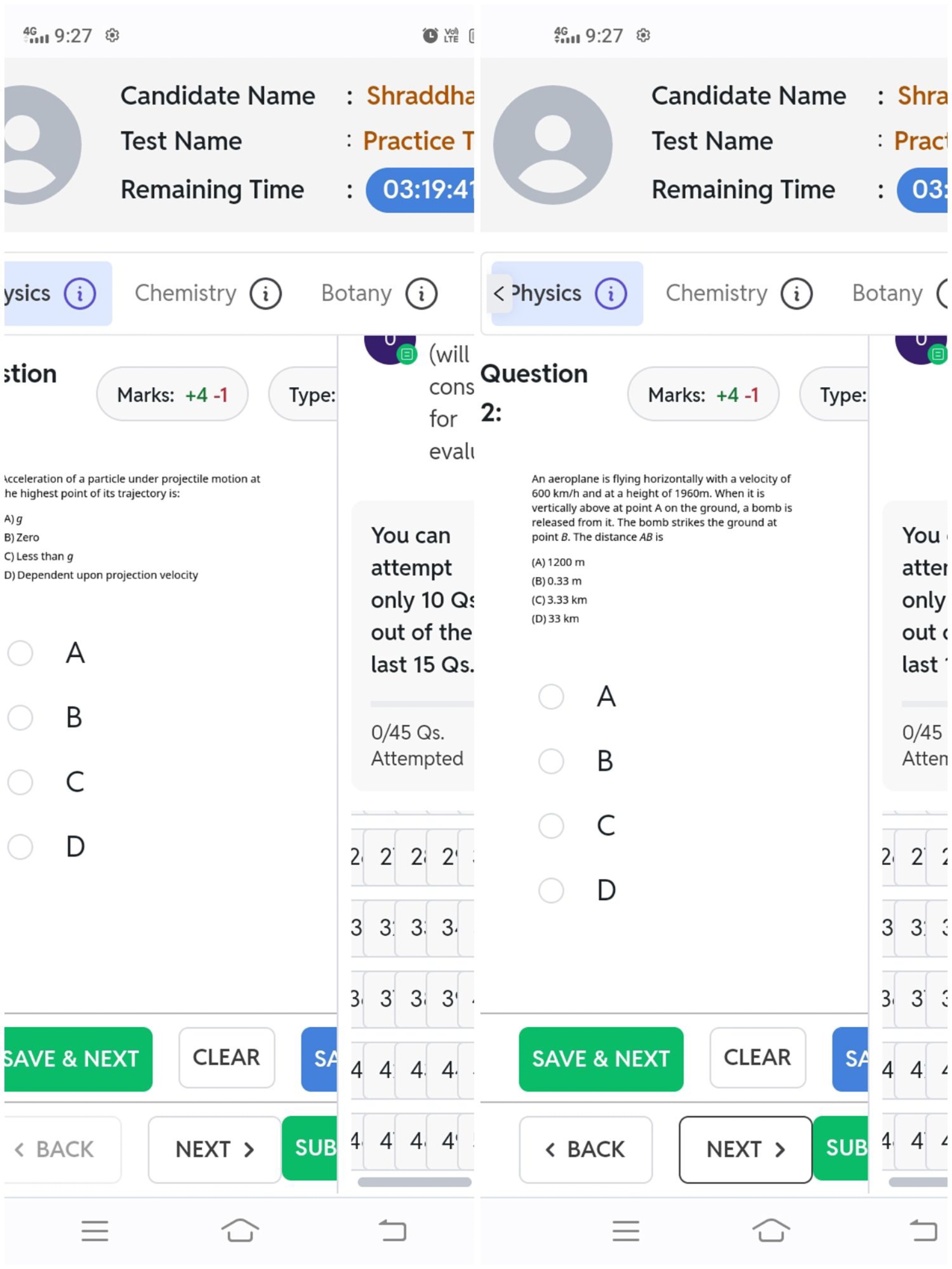 4G
9:27
Vo
4G
9:27
LTE
Candidate Name : Shra
: Practice T
Test Name
: 