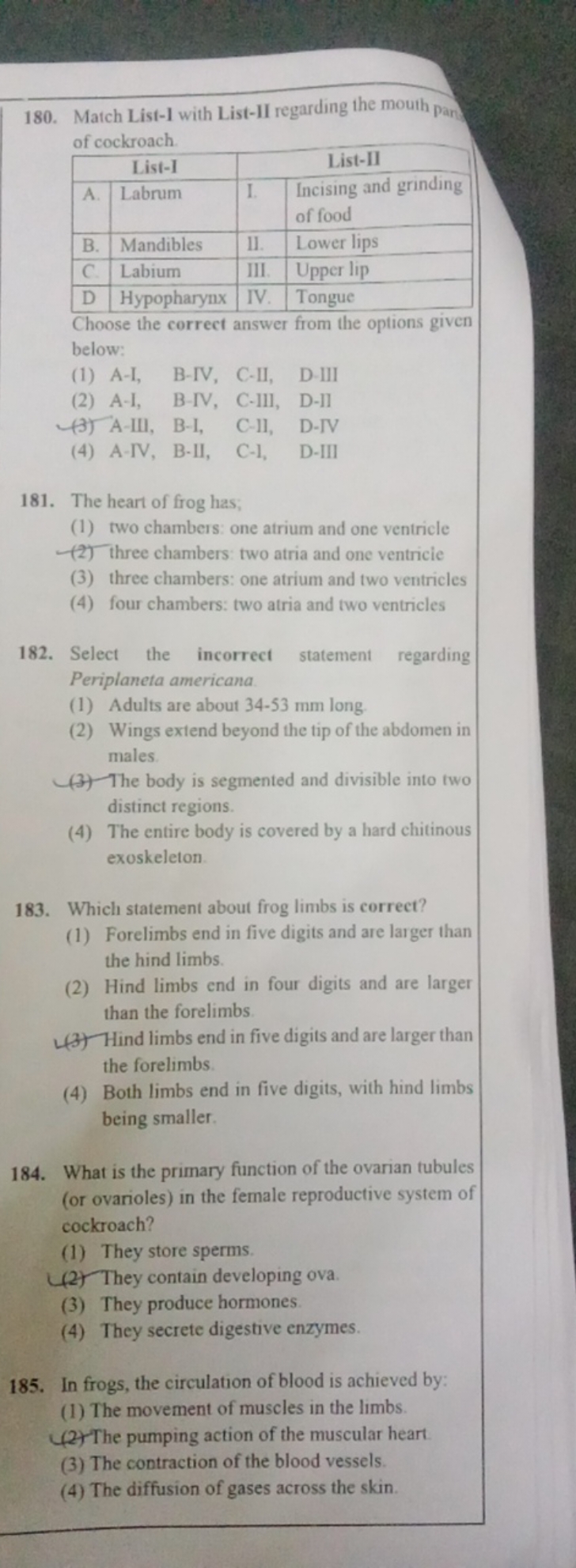 180. Match List-I with List-II regarding the mouth pan of cockroach.
\