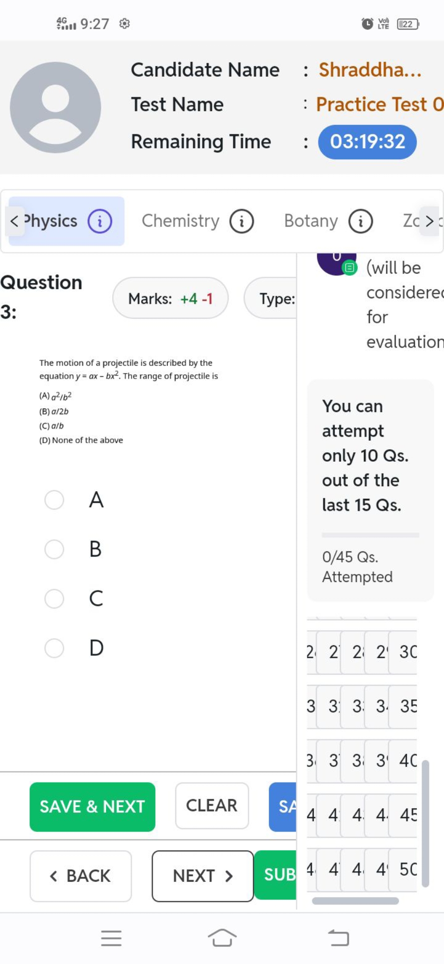 
(c)
22

Candidate Name : Shraddha...
Test Name
: Practice Test 0
Rema