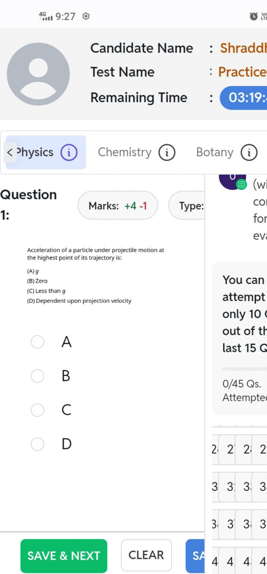 4G 9:27
(c)

Candidate Name
: Shradd
Test Name
: Practice
Remaining Ti