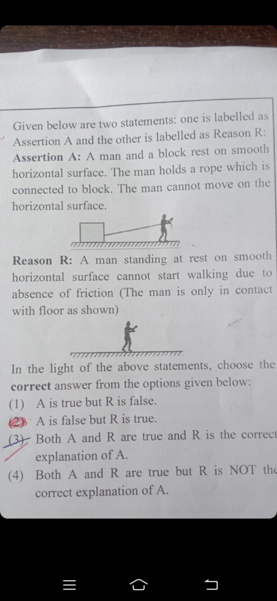 Given below are two statements: one is labelled as Assertion A and the