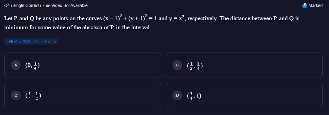 Q1 (Single Correct) ⋅ a Video Sol Available
Marked
Let P and Q be any 