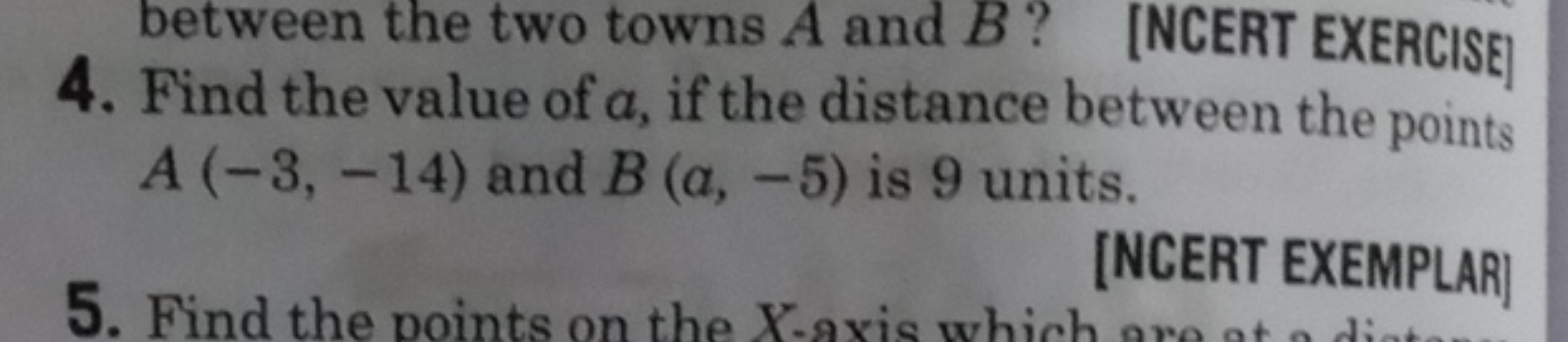 between the two towns A and B? [NCERT EXERCISE]
4. Find the value of a