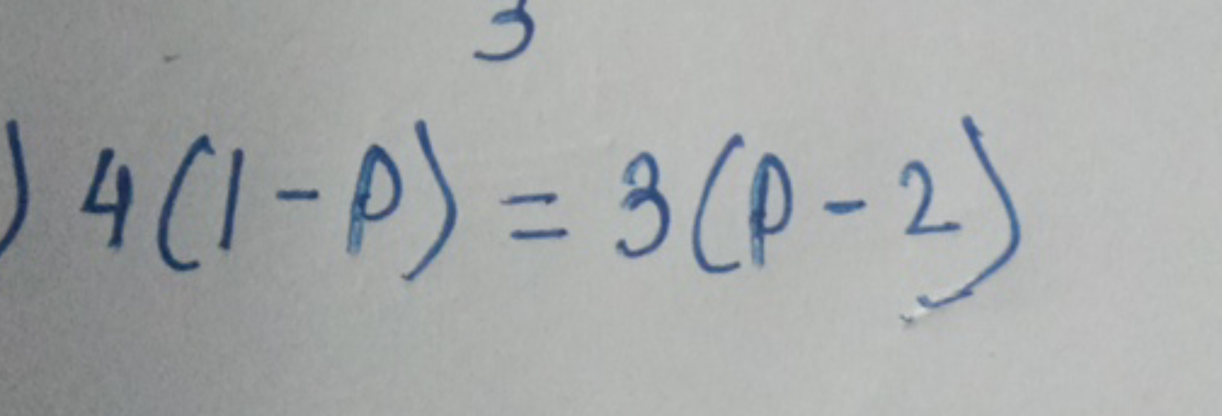 4(1−p)=3(p−2)