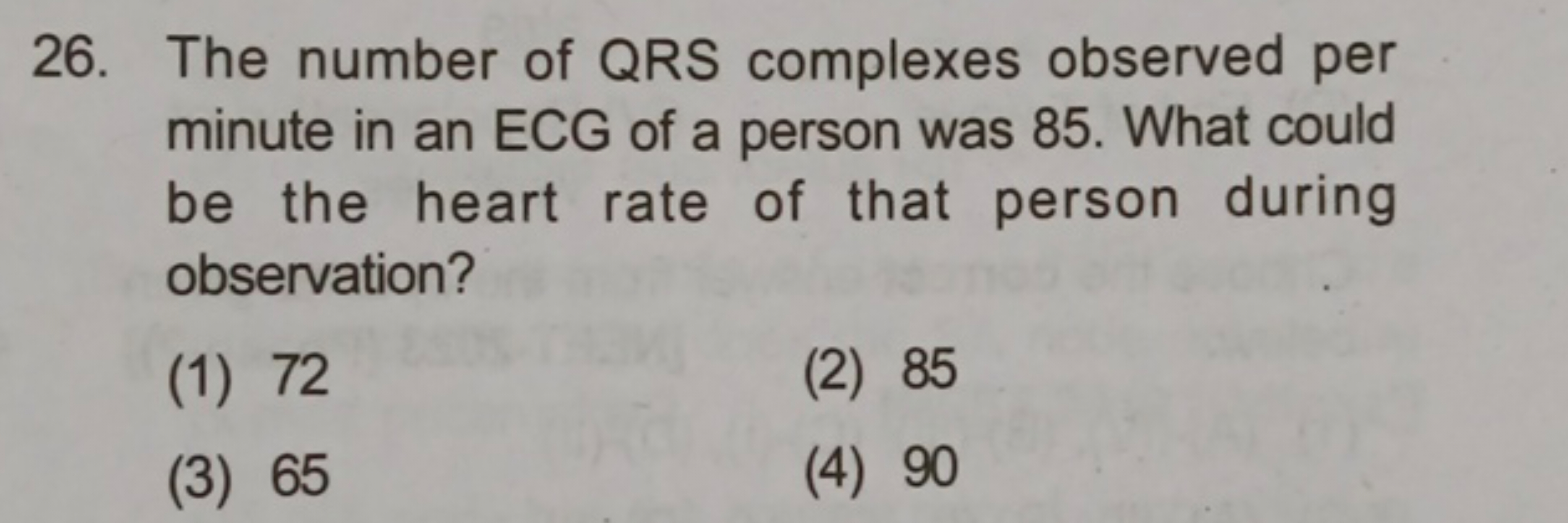 26. The number of QRS complexes observed per minute in an ECG of a per