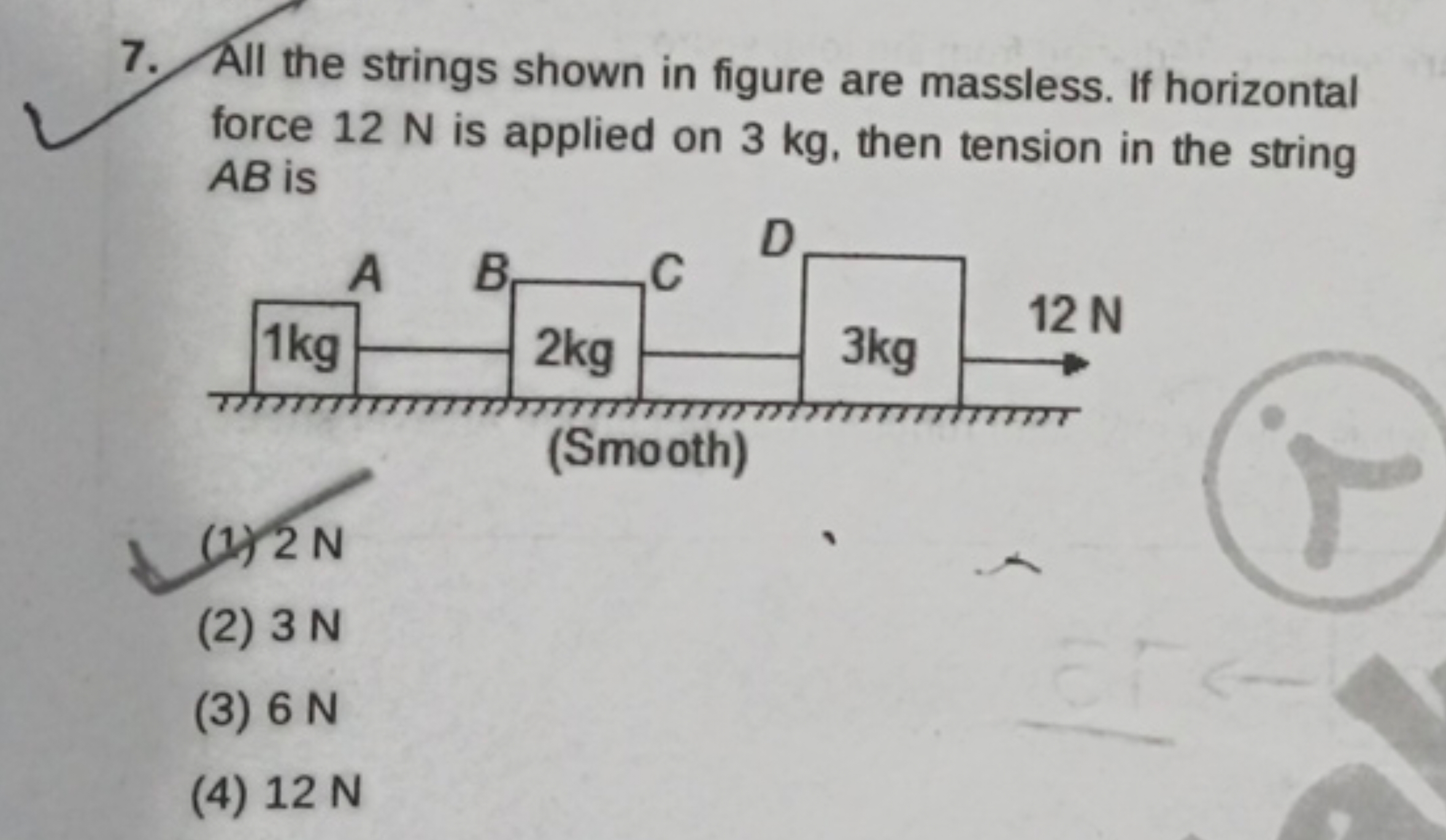 7. All the strings shown in figure are massless. If horizontal force 1