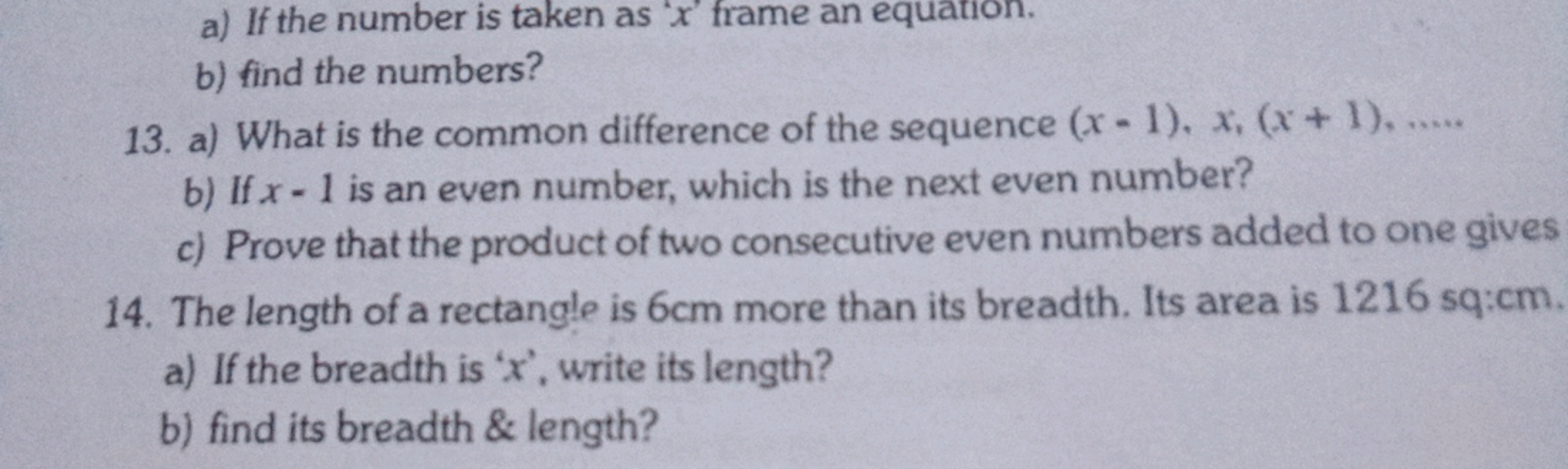 a) If the number is taken as ' x ' frame an equation.
b) find the numb