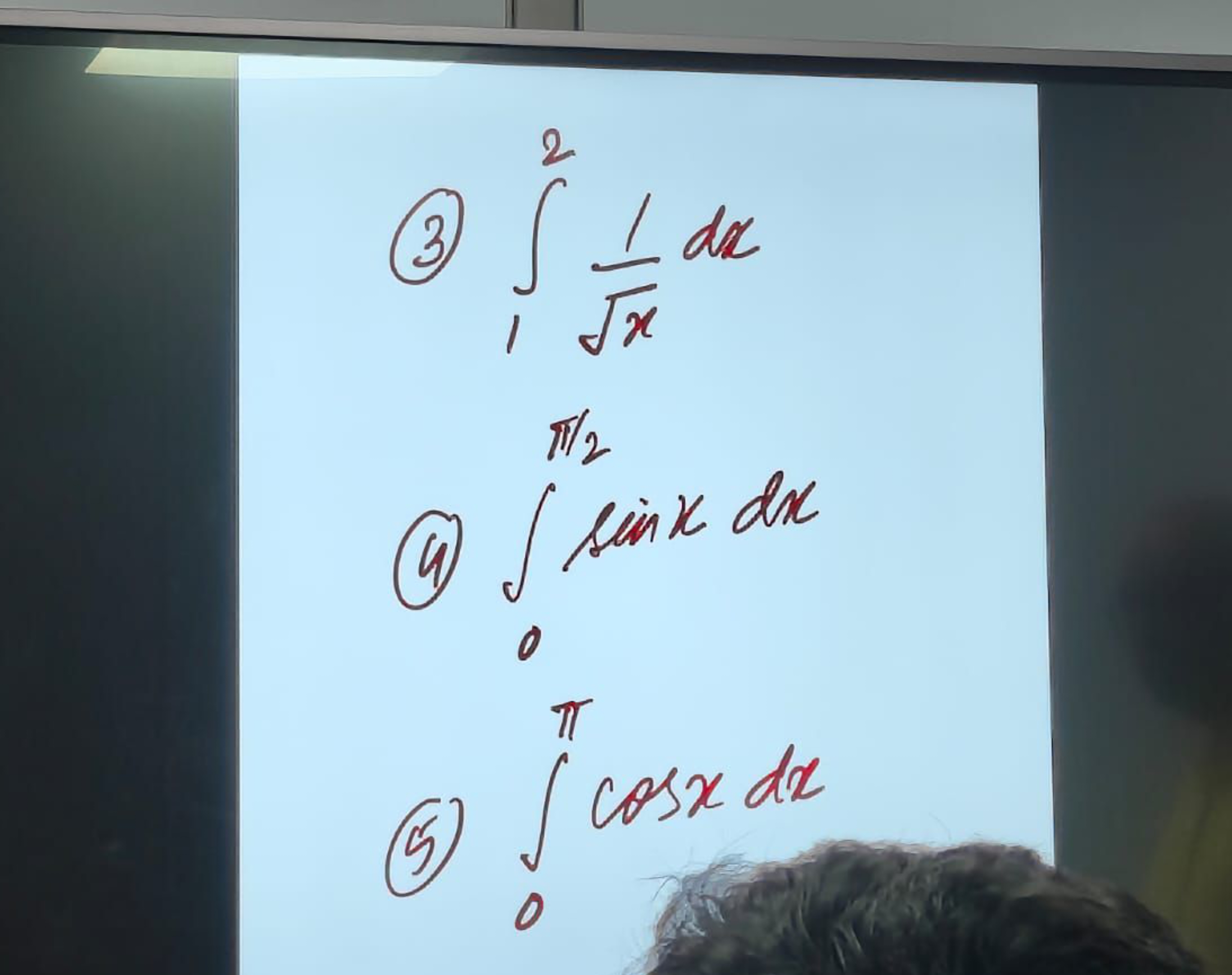 (3) ∫12​x​1​dx
(4) ∫0π/2​sinxdx
(5) ∫0π​cosxdx