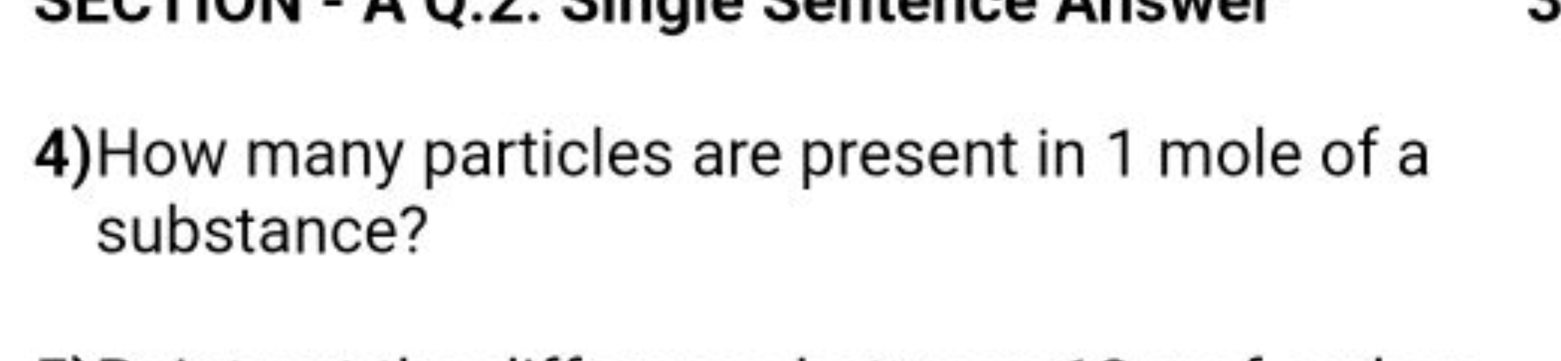 4) How many particles are present in 1 mole of a substance?