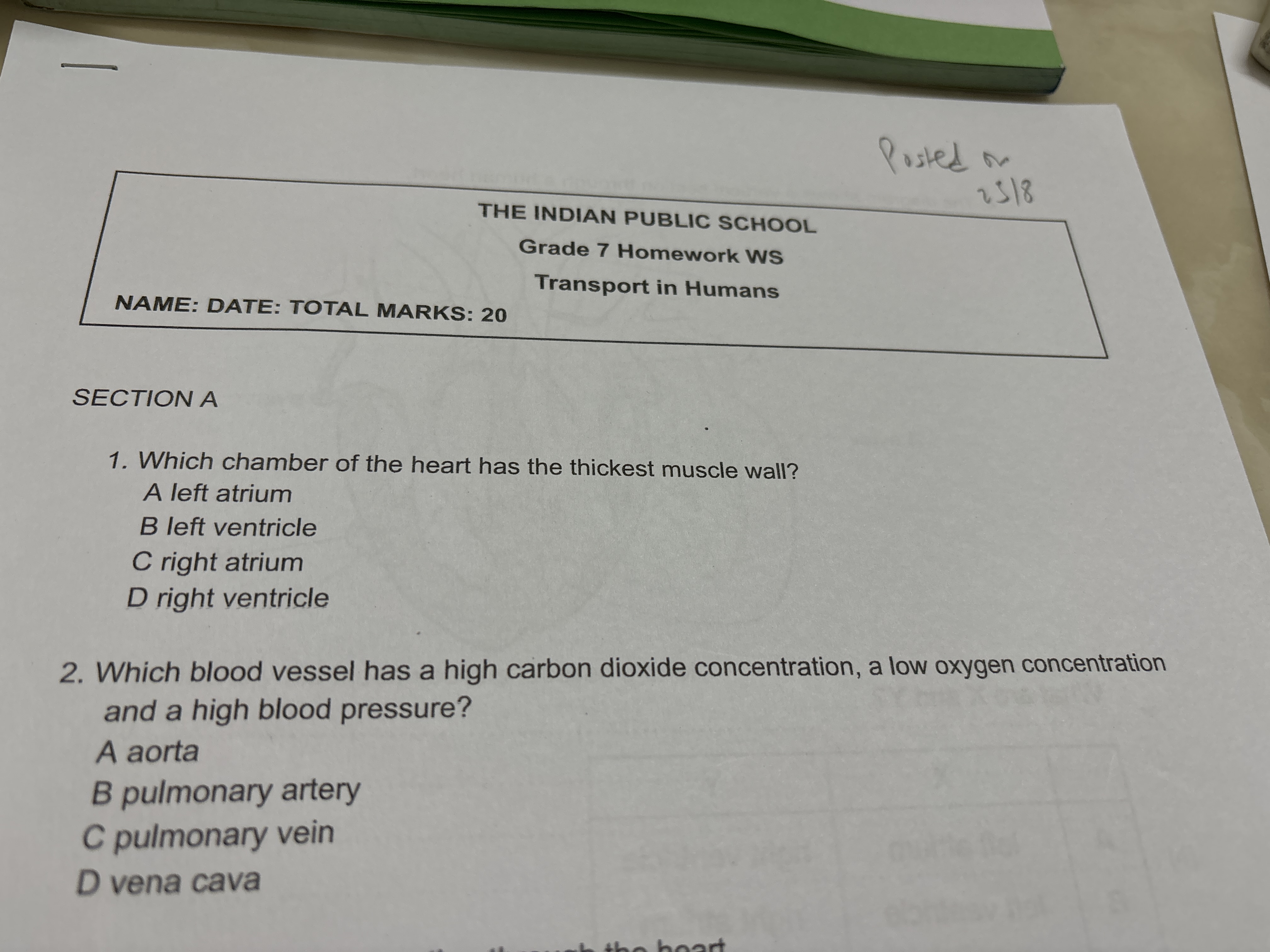 posted on
2318
THE INDIAN PUBLIC SCHOOL
Grade 7 Homework Ns
NAME: DATE