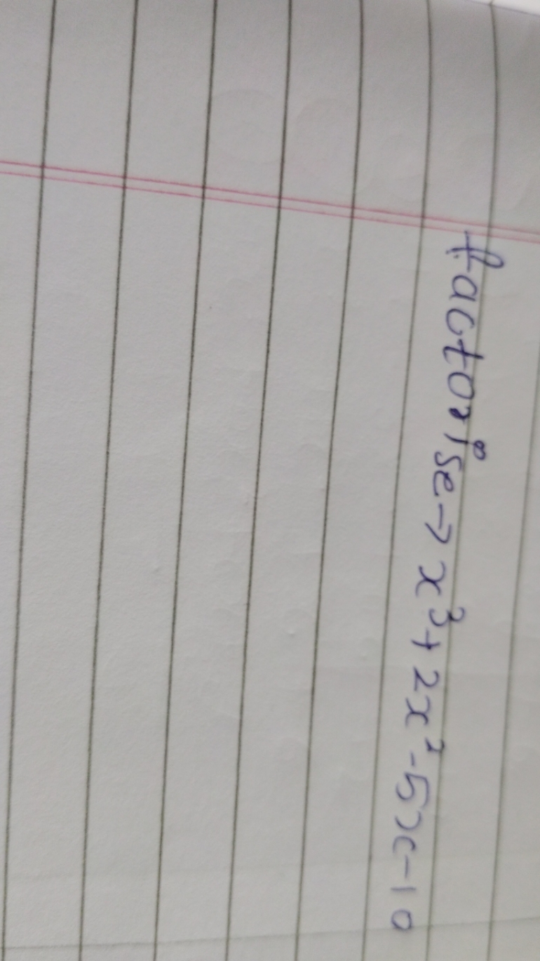 factorise →x3+2x2−5x−10