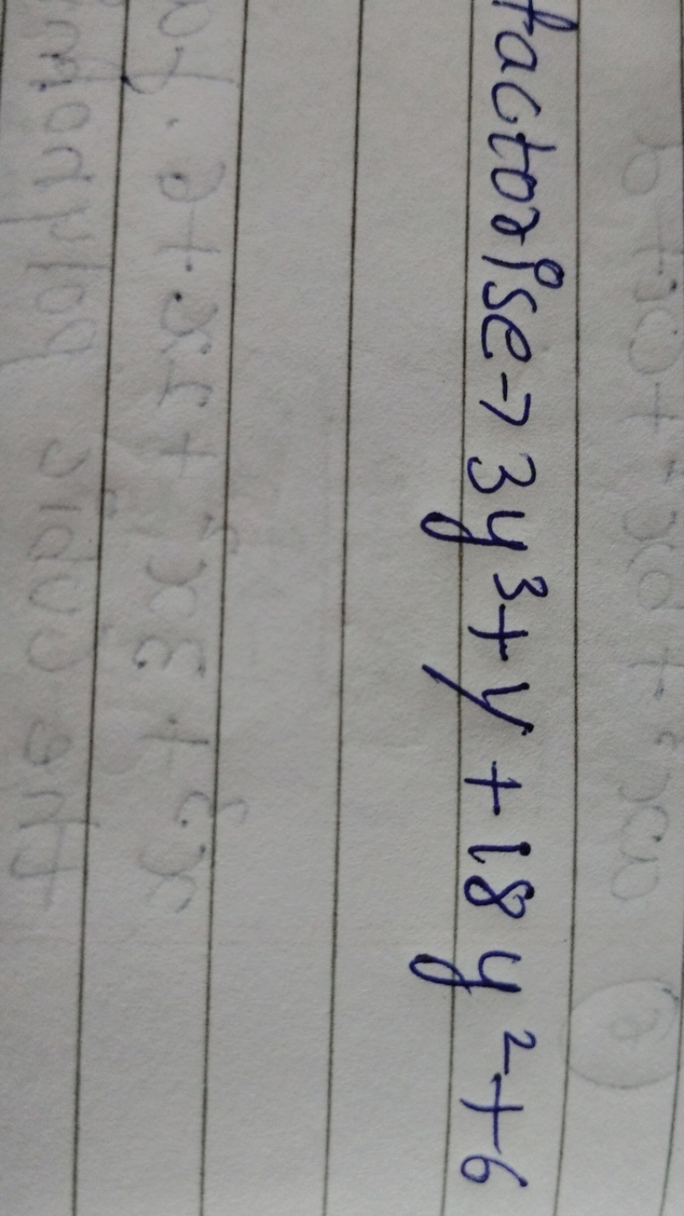 factorise →3y3+y+18y2+6