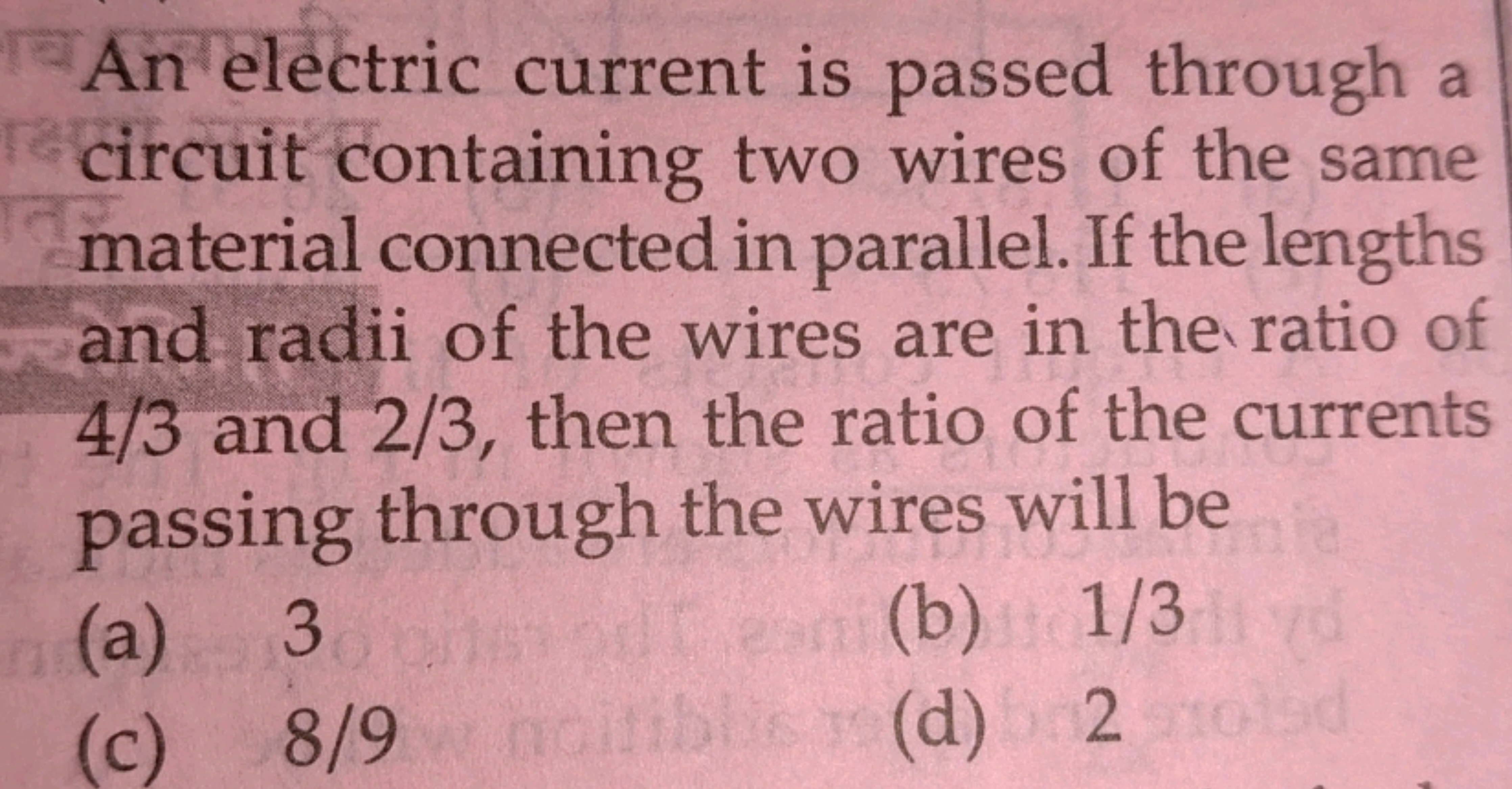 An electric current is passed through a circuit containing two wires o