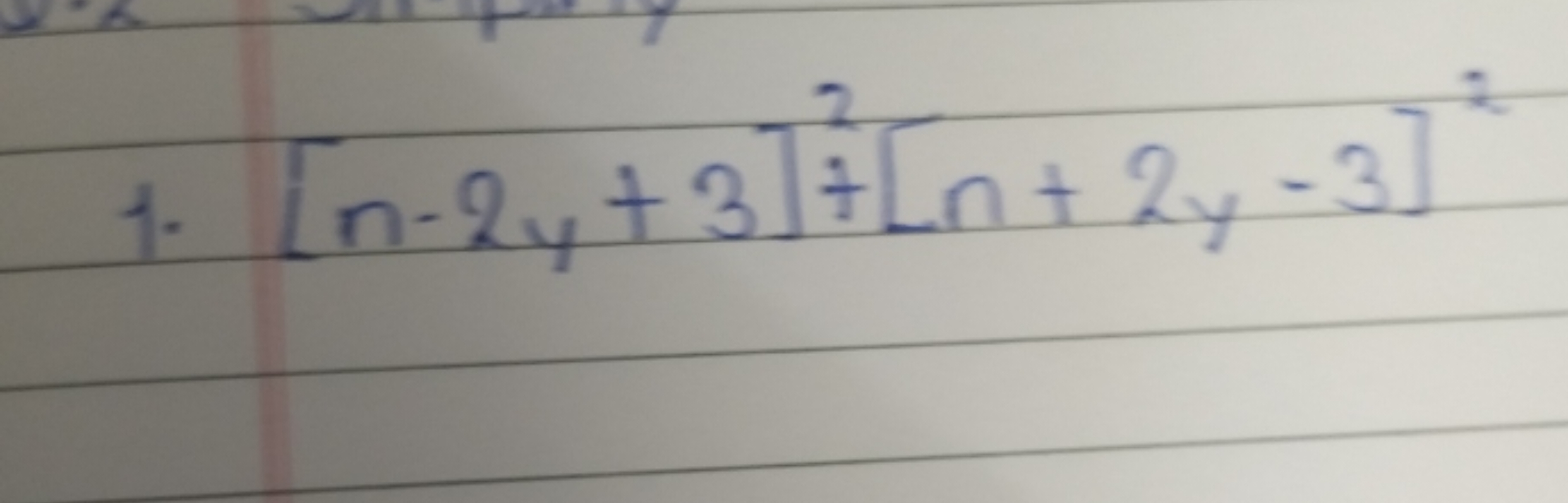 1. [n−2y+3]2+[n+2y−3]2