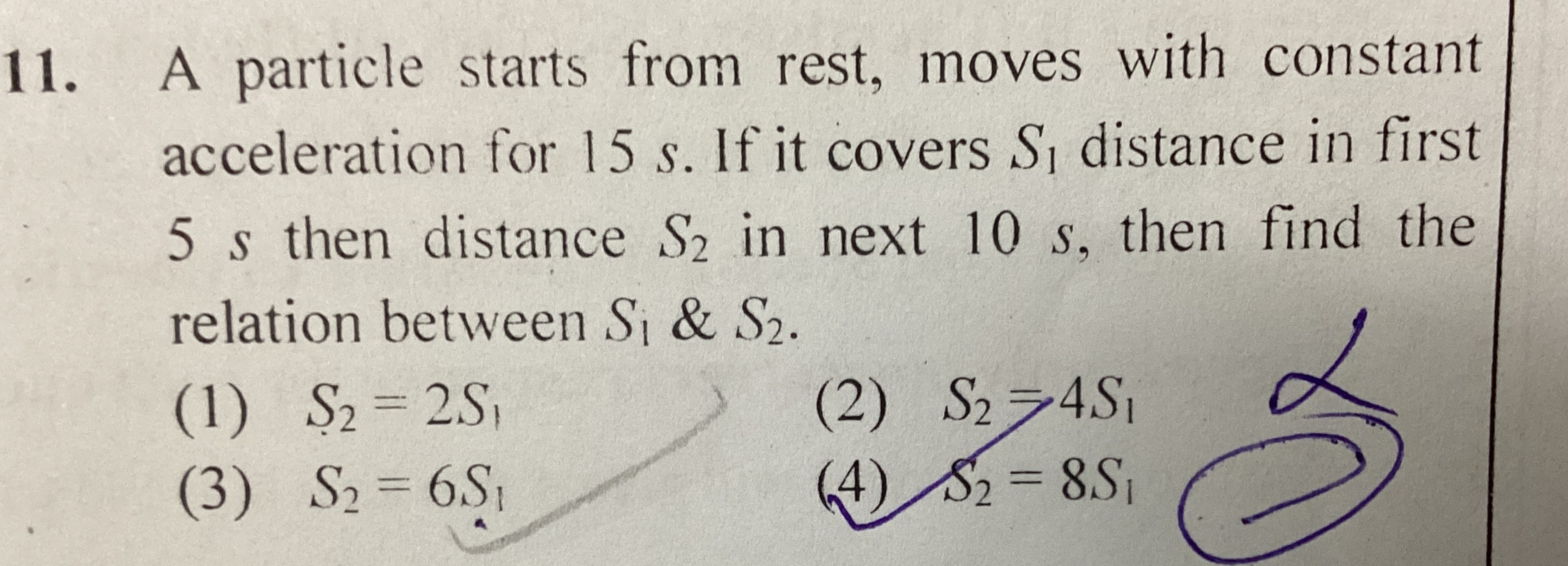 11. A particle starts from rest, moves with constant
acceleration for 