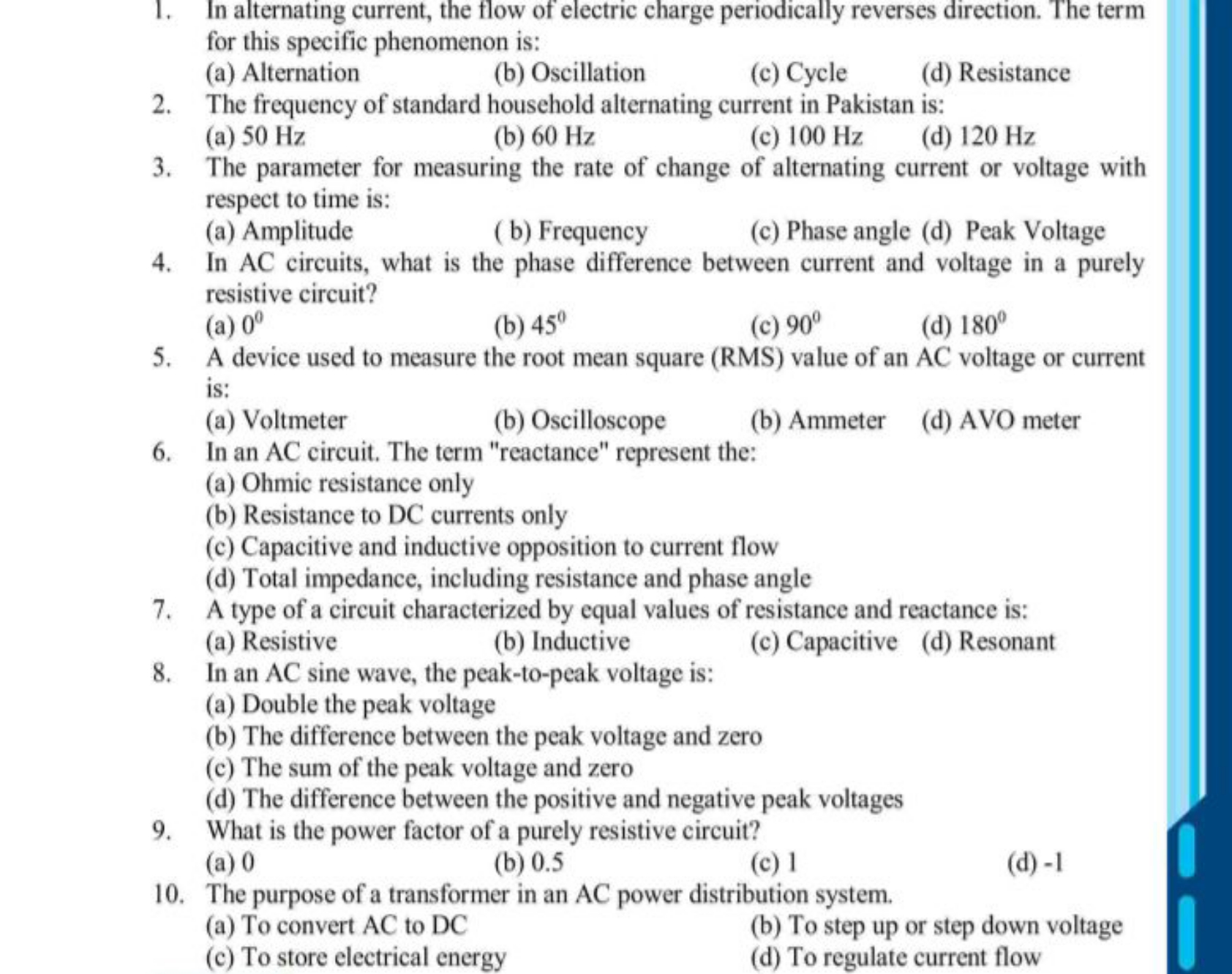 1. In alternating current, the flow of electric charge periodically re