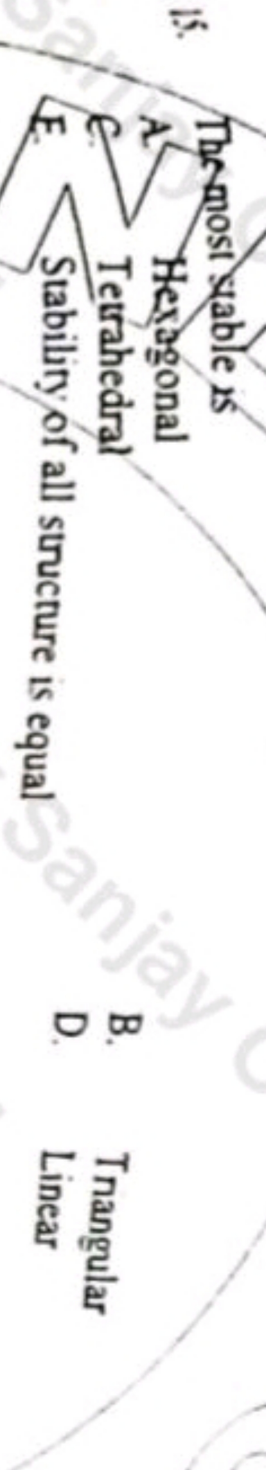 15.

Themost sable is
A Heragonal 
Tetrahedral 
Stability of all struc