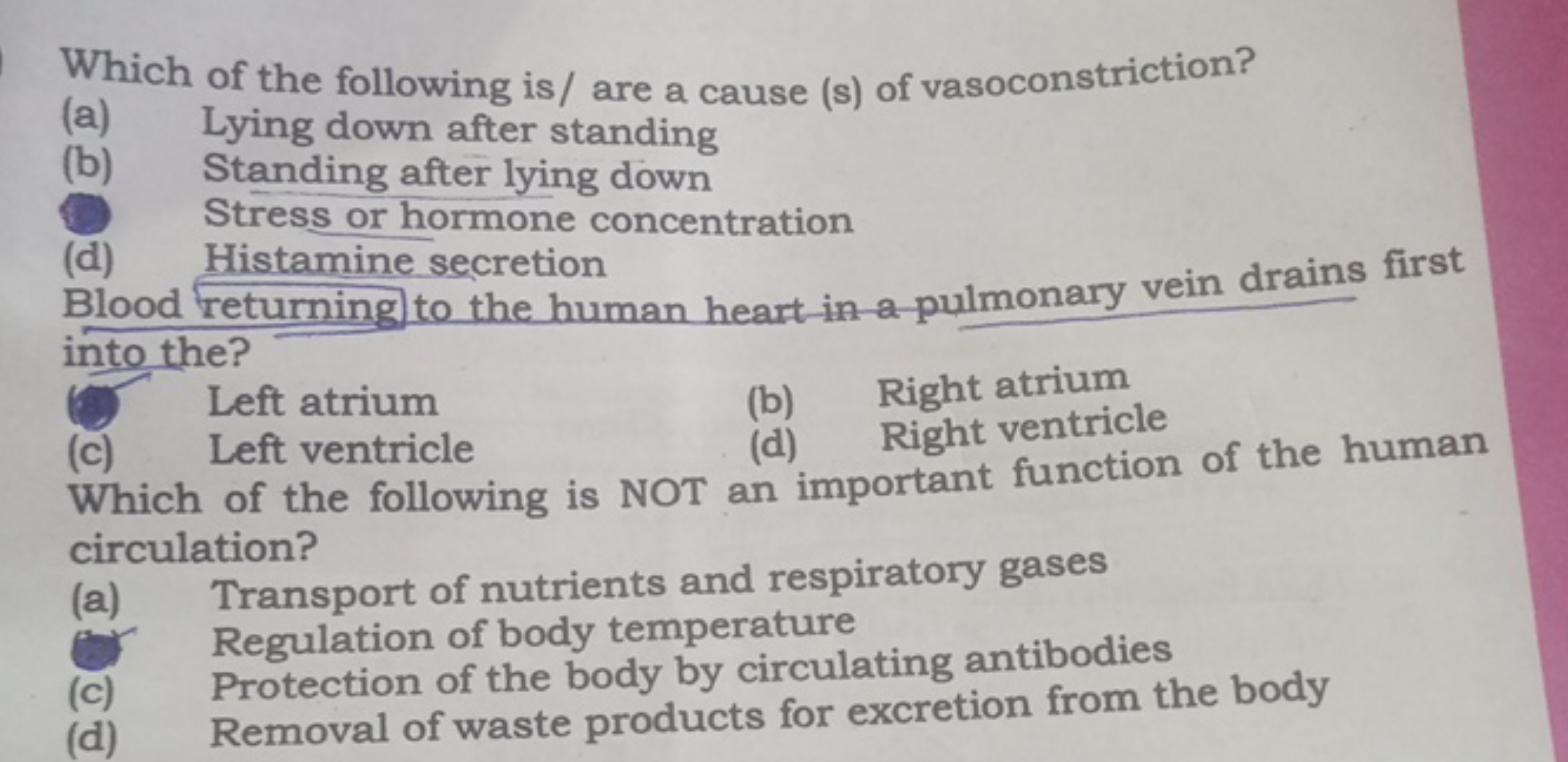 Which of the following is/are a cause (s) of vasoconstriction?
(a) Lyi