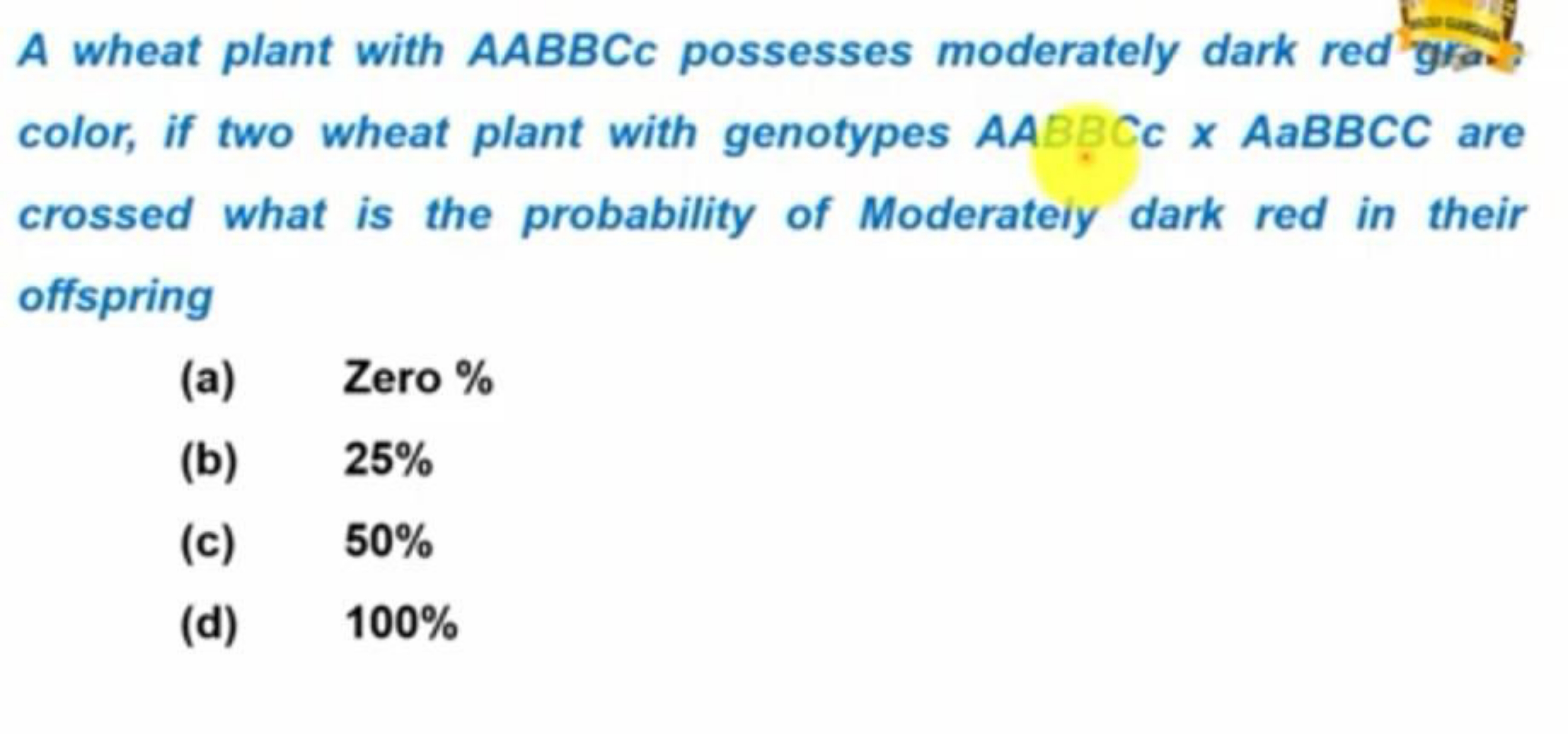 A wheat plant with AABBCc possesses moderately dark red gra. color, if