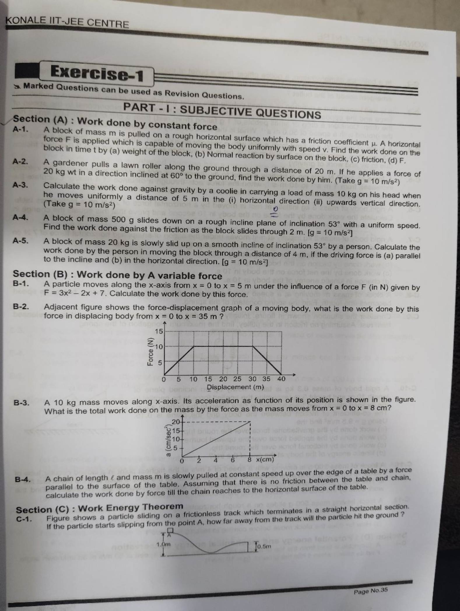 KONALE IIT-JEE CENTRE

Exercise-1
Marked Questions can be used as Revi