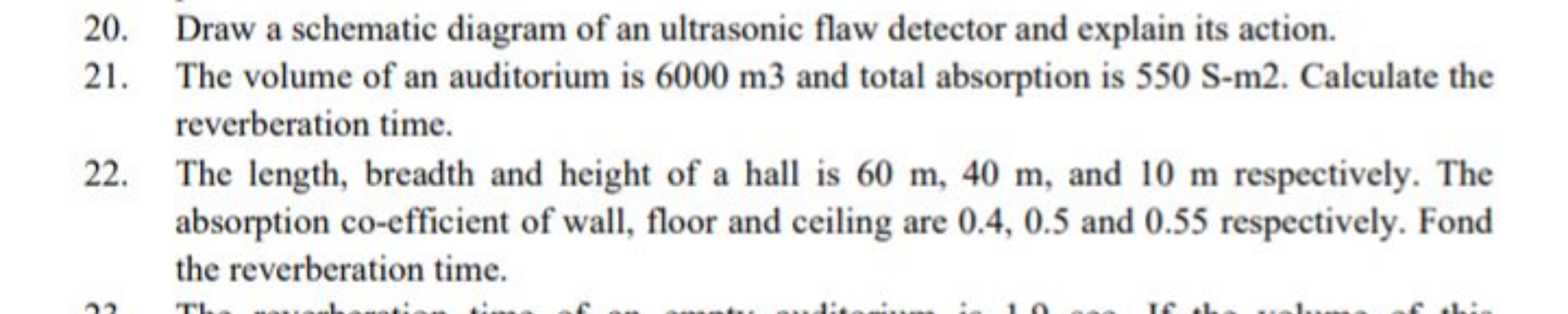 20. Draw a schematic diagram of an ultrasonic flaw detector and explai