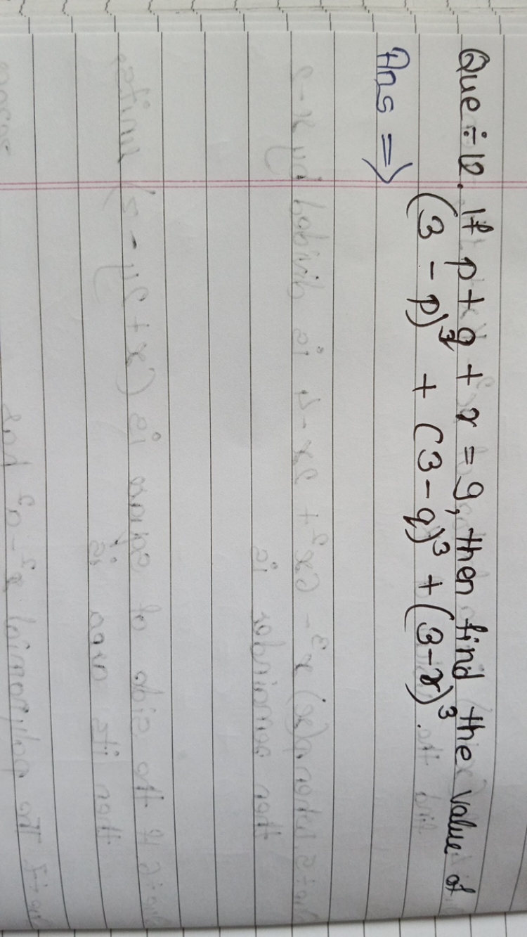 Que ÷12. If p+q+r=9, then find the value of Ans ⇒