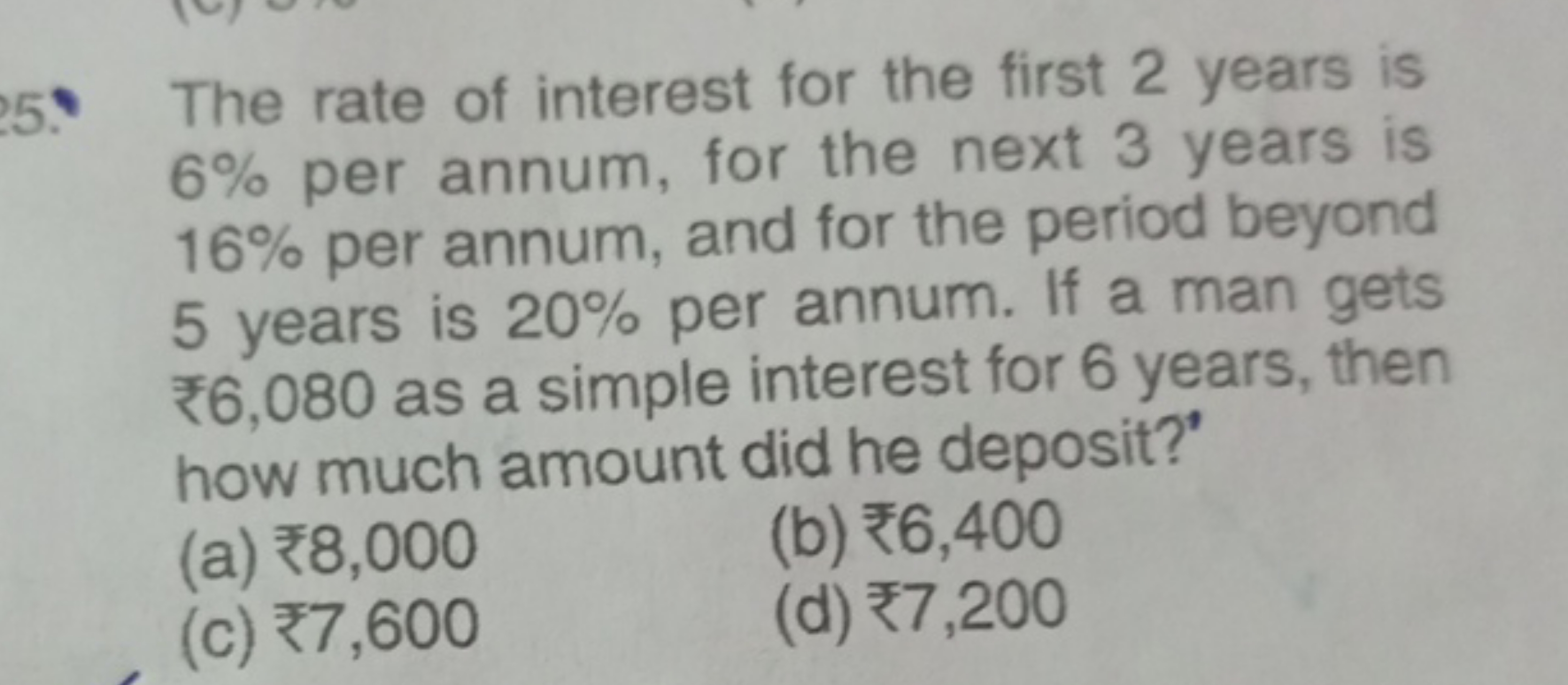 The rate of interest for the first 2 years is 6% per annum, for the ne