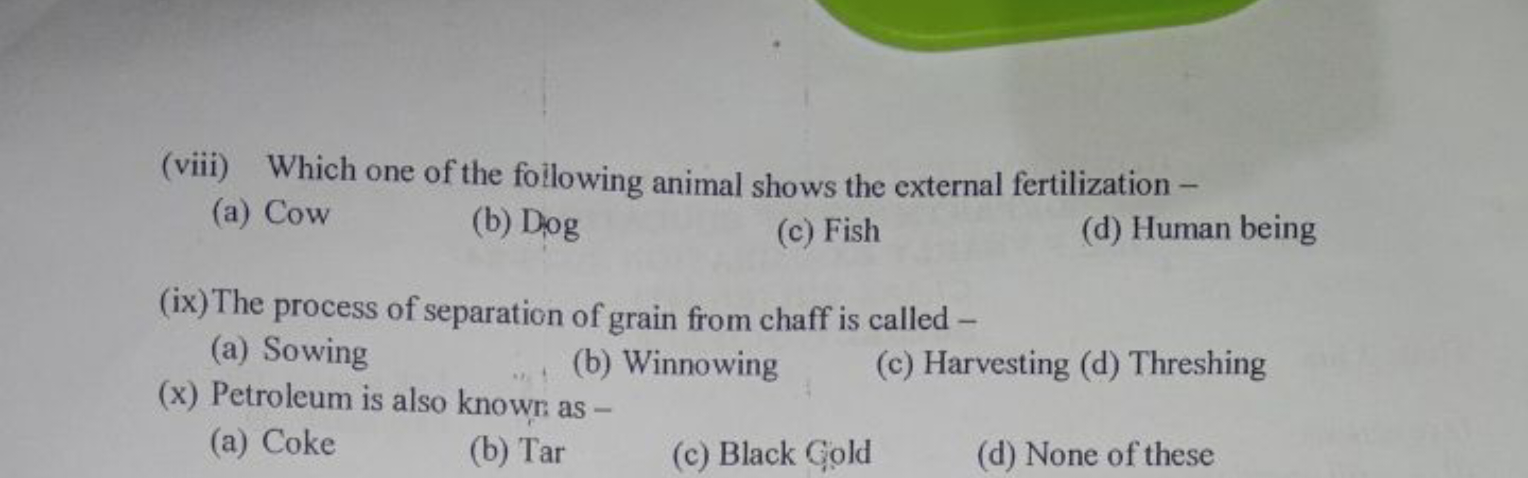 (viii) Which one of the foilowing animal shows the external fertilizat