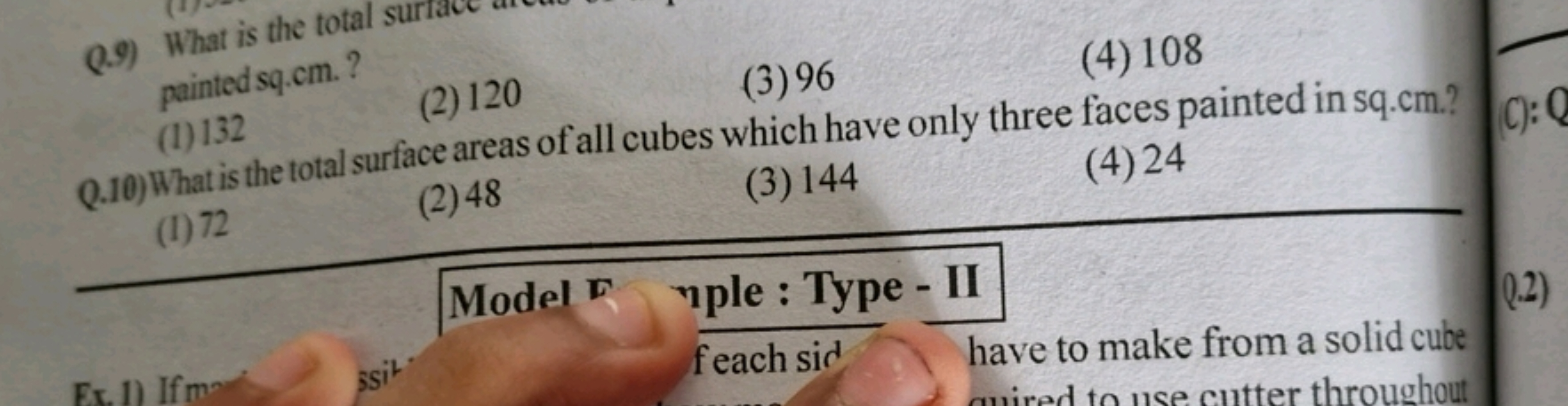 painted sq.cm.?
(1) 132
(2) 120
(3) 96
(4) 108
Q.10) What is the total