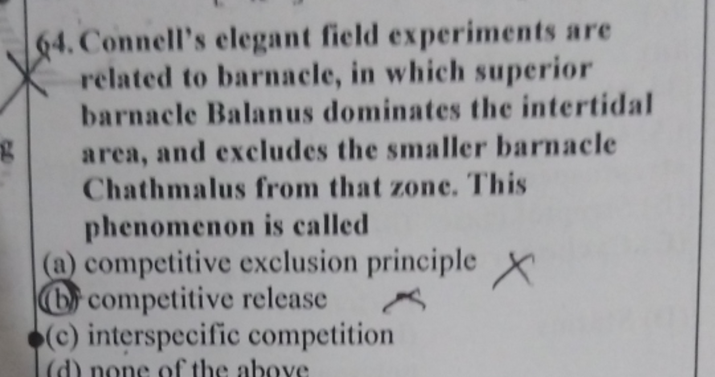 64. Connell's elegant field experiments are related to barnacle, in wh