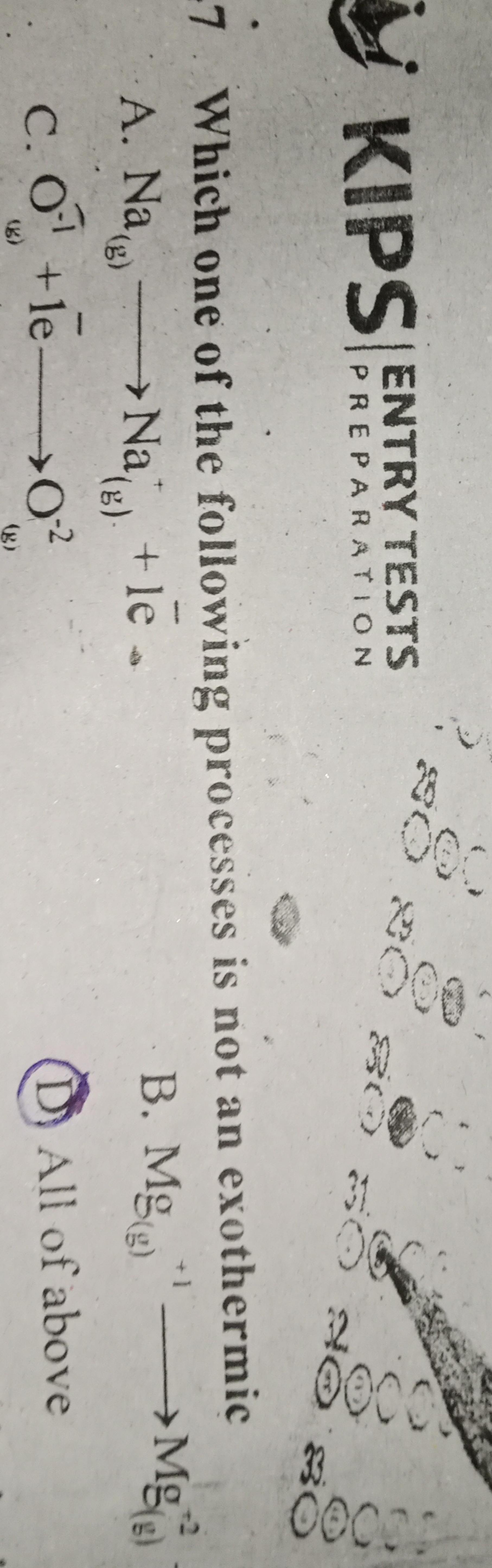 KIPS ∣ RNERRYR TESTS ​ENTART ​
7 Which one of the following processes 