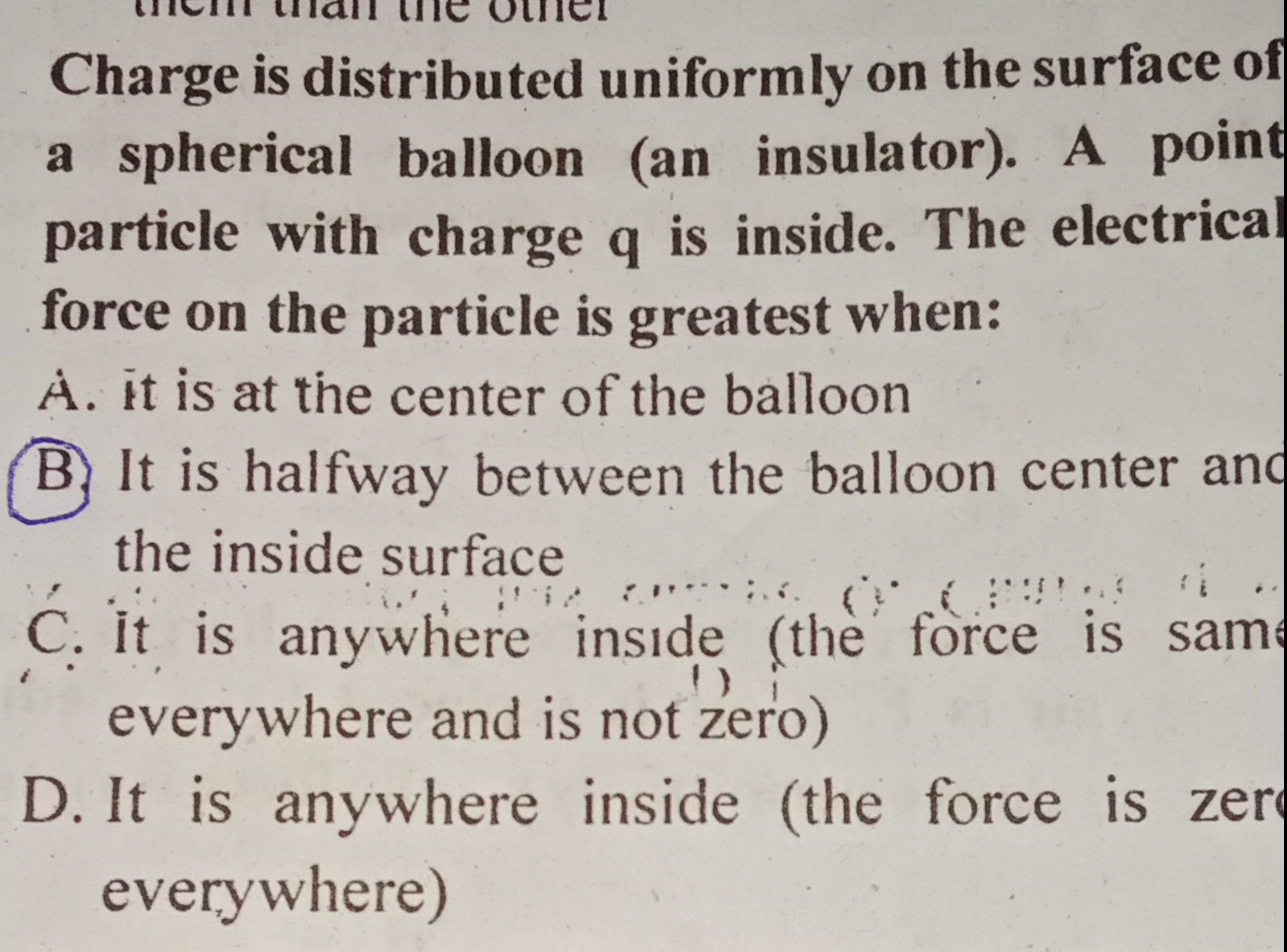 Charge is distributed uniformly on the surface of a spherical balloon 