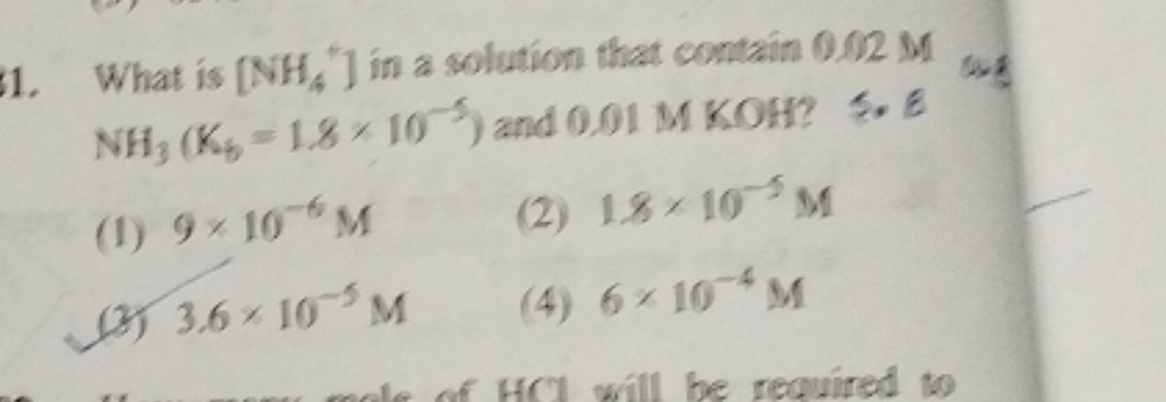 What is [NH4​+]in a solution that contain 0.02 M as NH3​( K8​=1.8×10−5