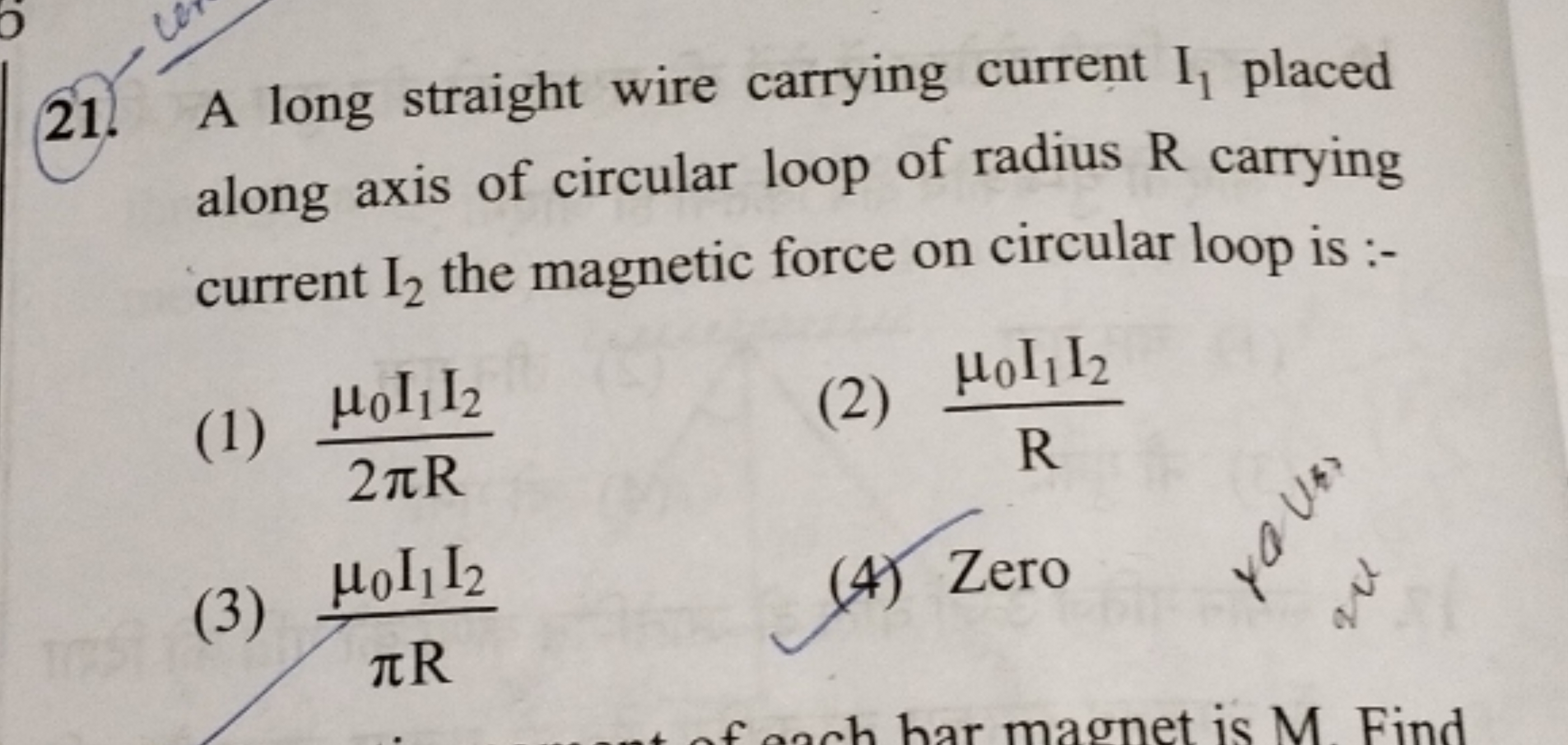 21. A long straight wire carrying current I1​ placed along axis of cir