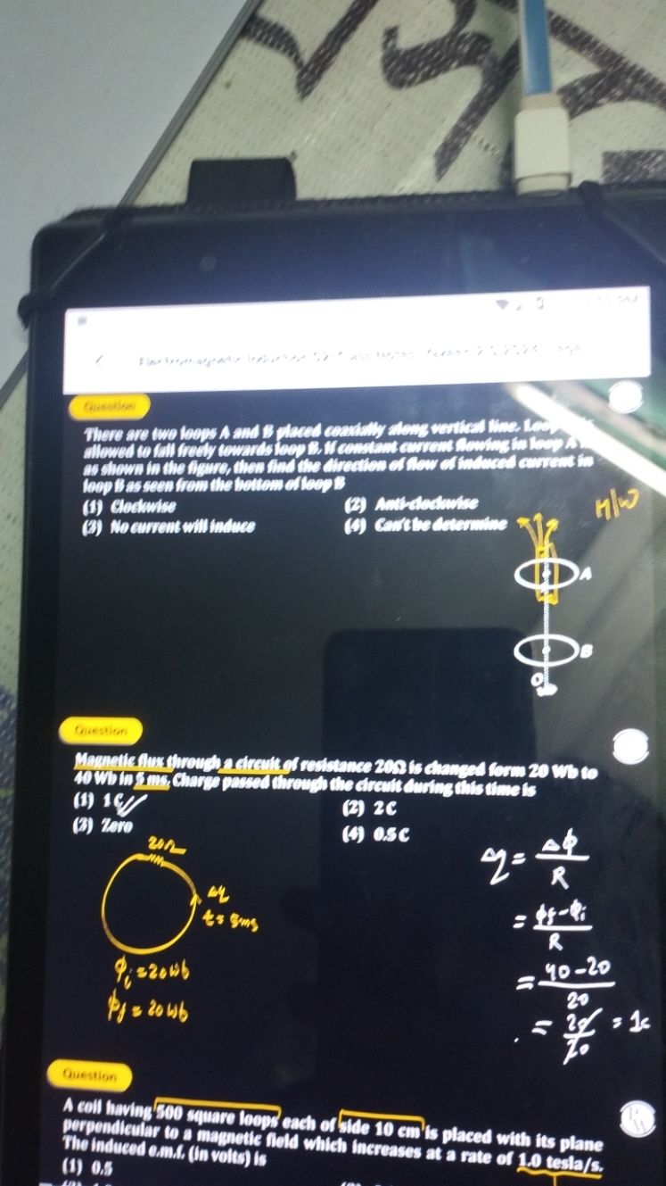 2
Question
There are two loops A and B placed coaxially along vertical