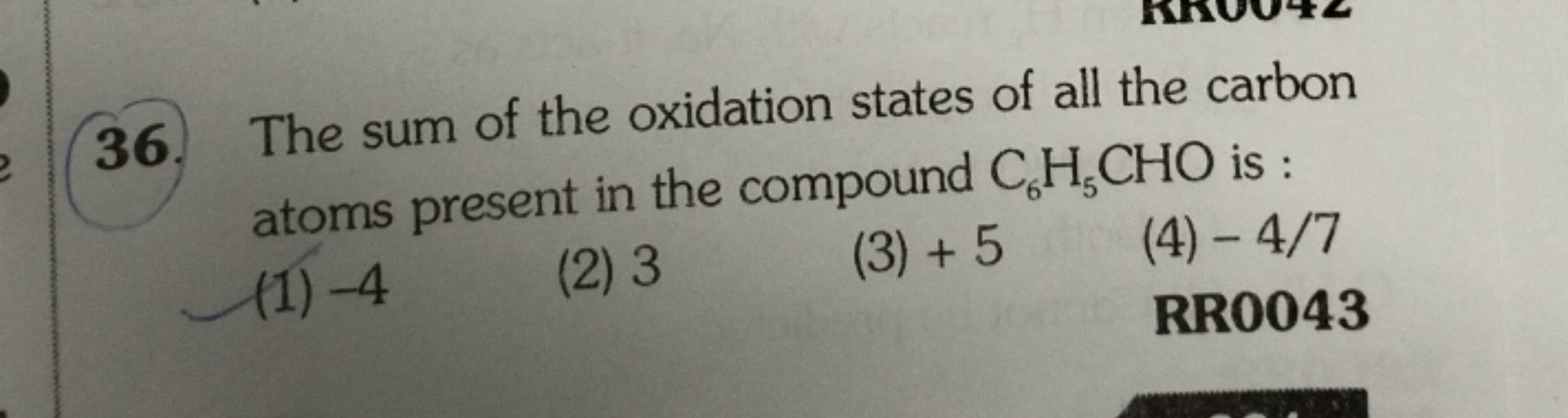 36. The sum of the oxidation states of all the carbon atoms present in